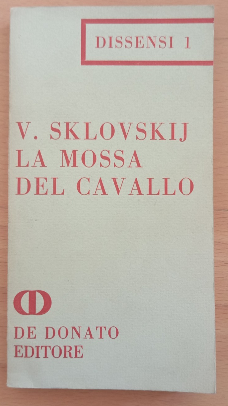 La mossa del cavallo, Viktor Sklovskij, De Donato, 1967