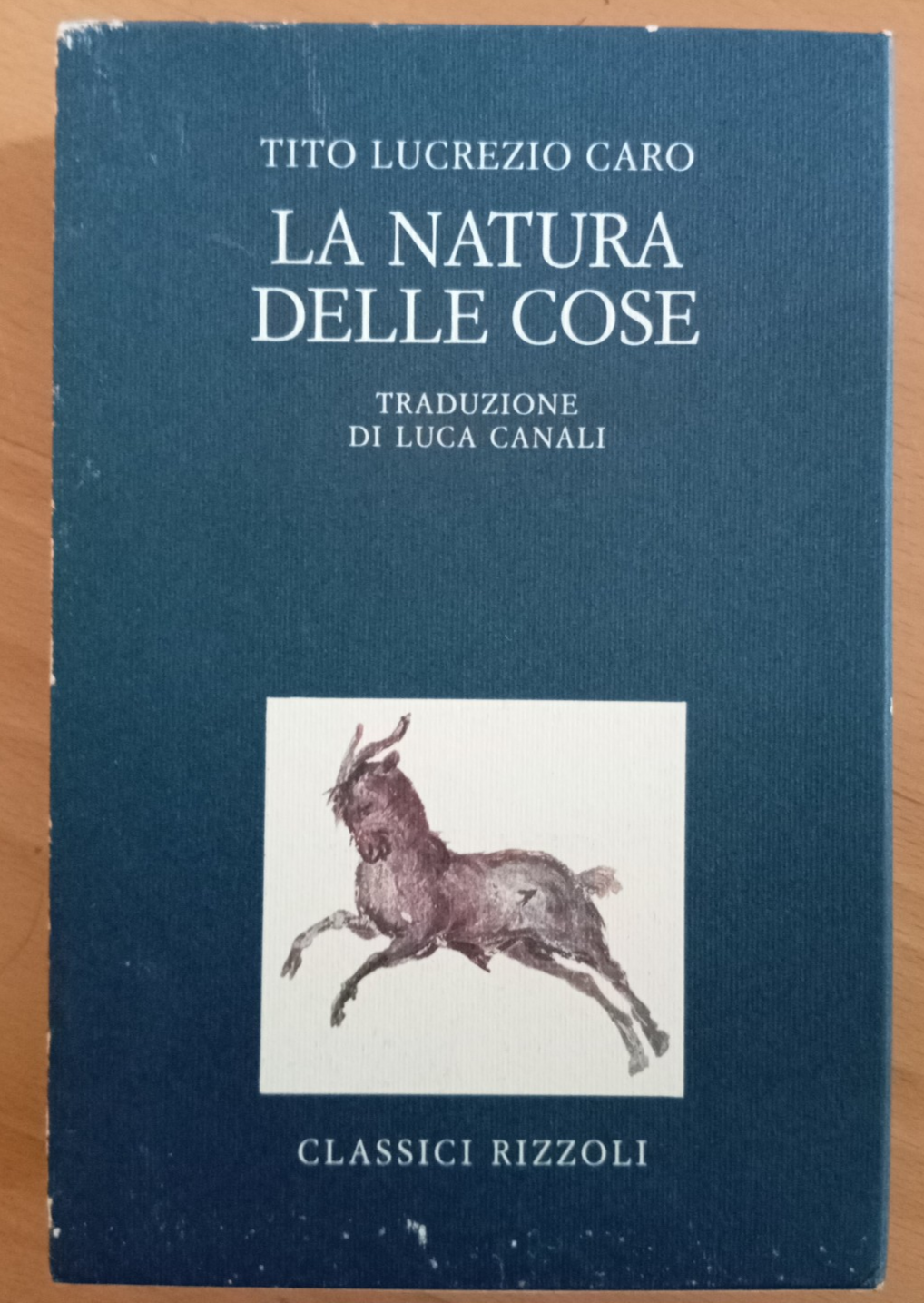 La natura della cose, Tito Lucrezio Caro, Rizzoli, 1990