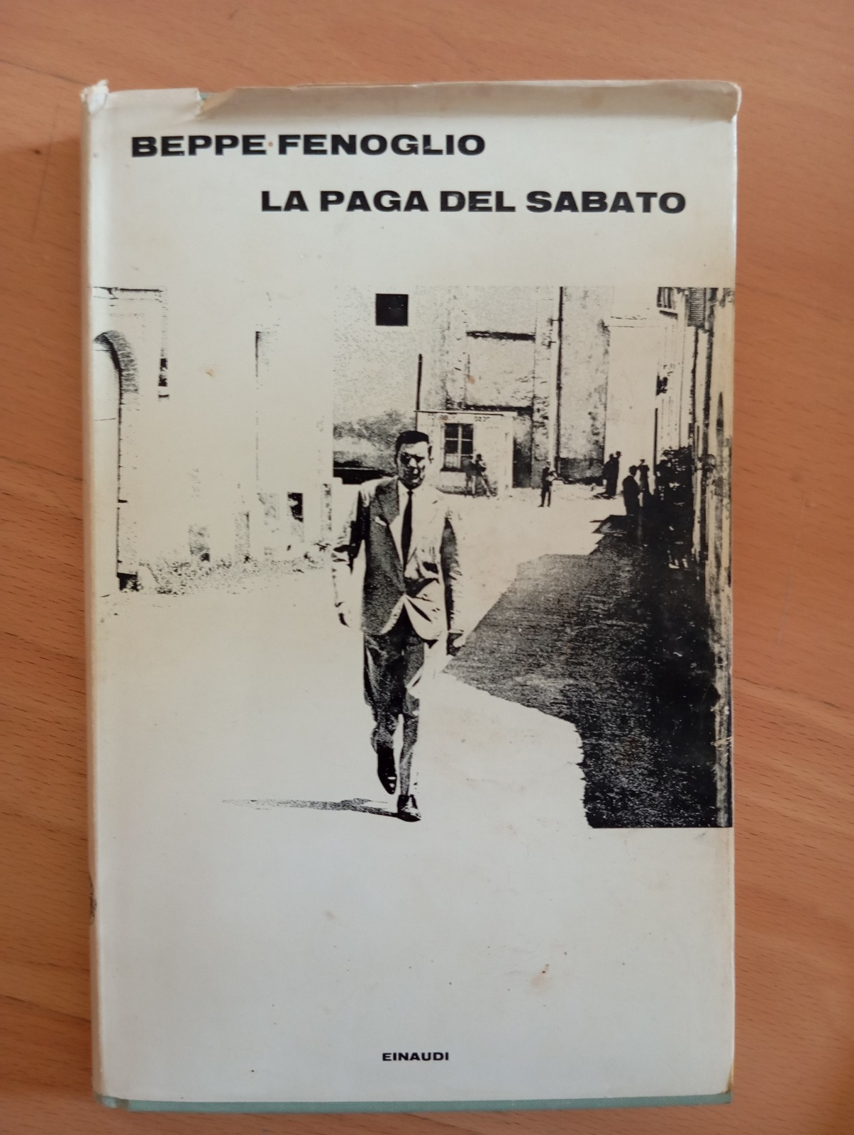 La paga del sabato, Beppe Fenoglio, Einaudi, 1969
