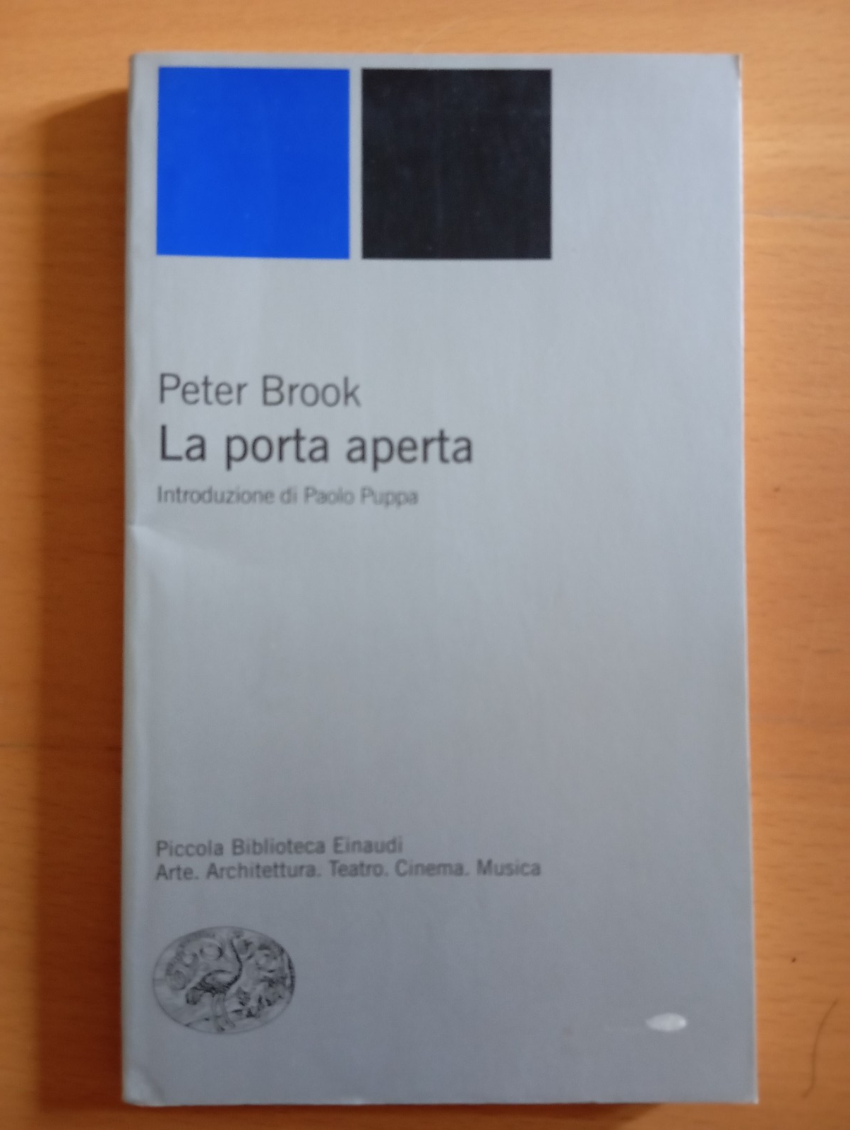 La porta aperta, Peter Brook, Einaudi, 2005