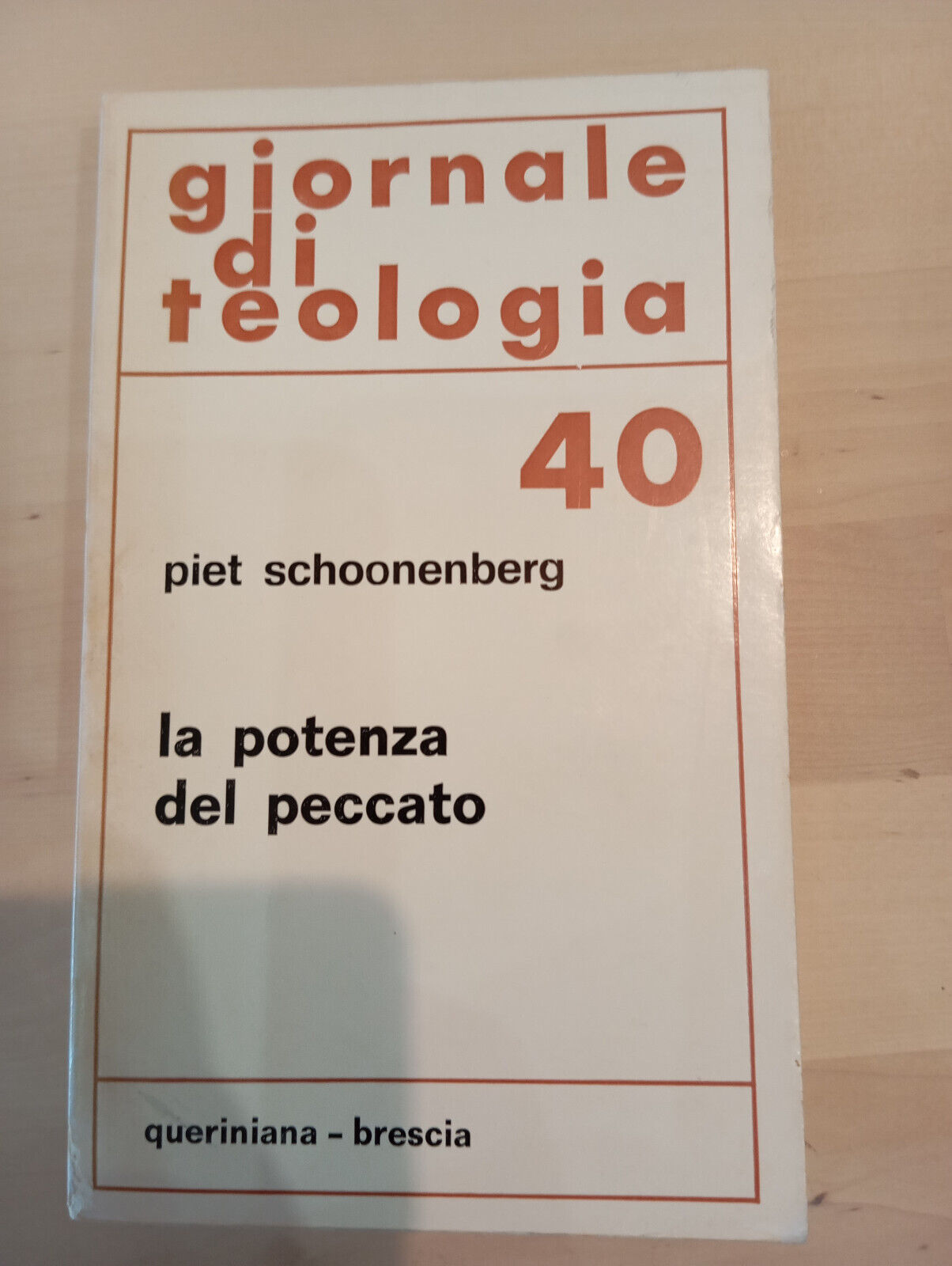 La potenza del peccato. Giornale di teologia, Piet Schoonenberg, Queriniana …