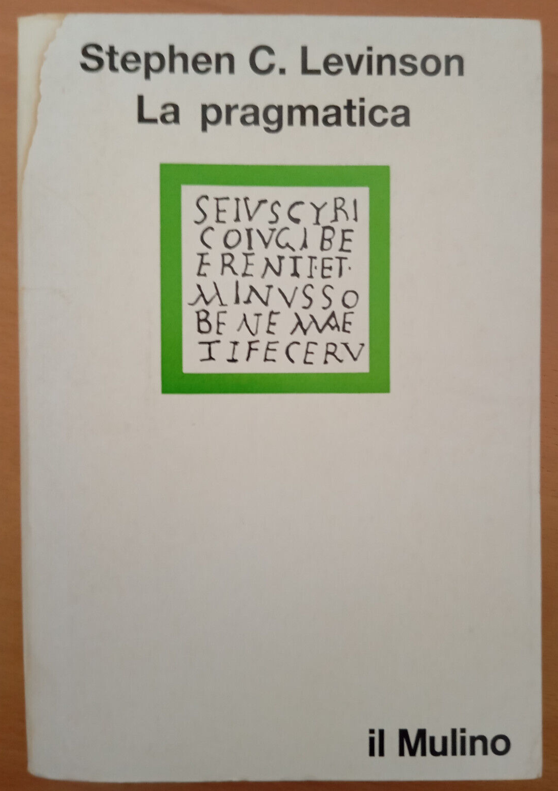 La pragmatica, Stephen C. Levinson, Il Mulino, 1985