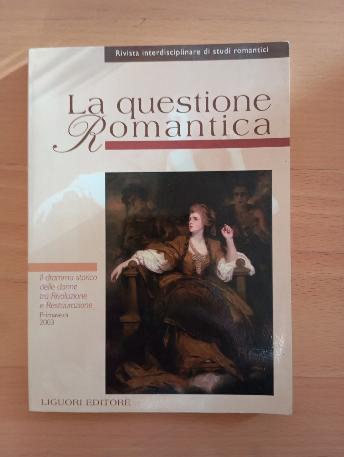 La questione romantica, numero 14, 2003, Liguori