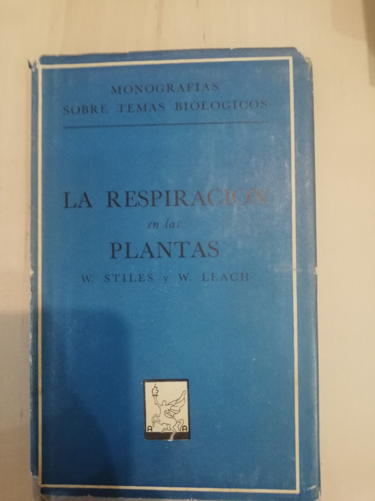 La respiracion de las plantas, W. Stiles - W. Leach, …