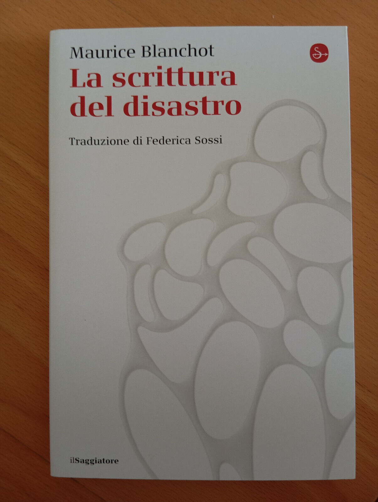La scrittura del disastro, Maurice Blanchot, Il Saggiatore, 2021