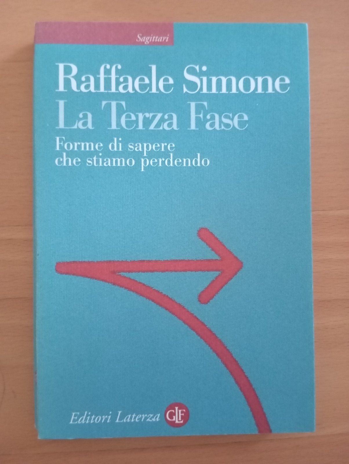 La terza fase. Forme di sapere che siamo perdendo, Raffaele …