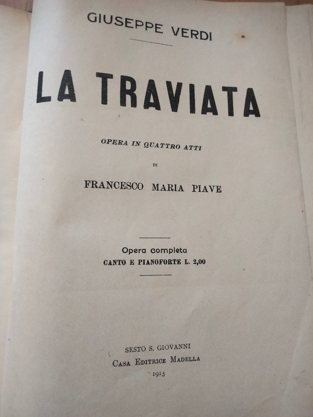 La traviata, G. Verdi, spartito canto e pianoforte, rllegato, Madella, …