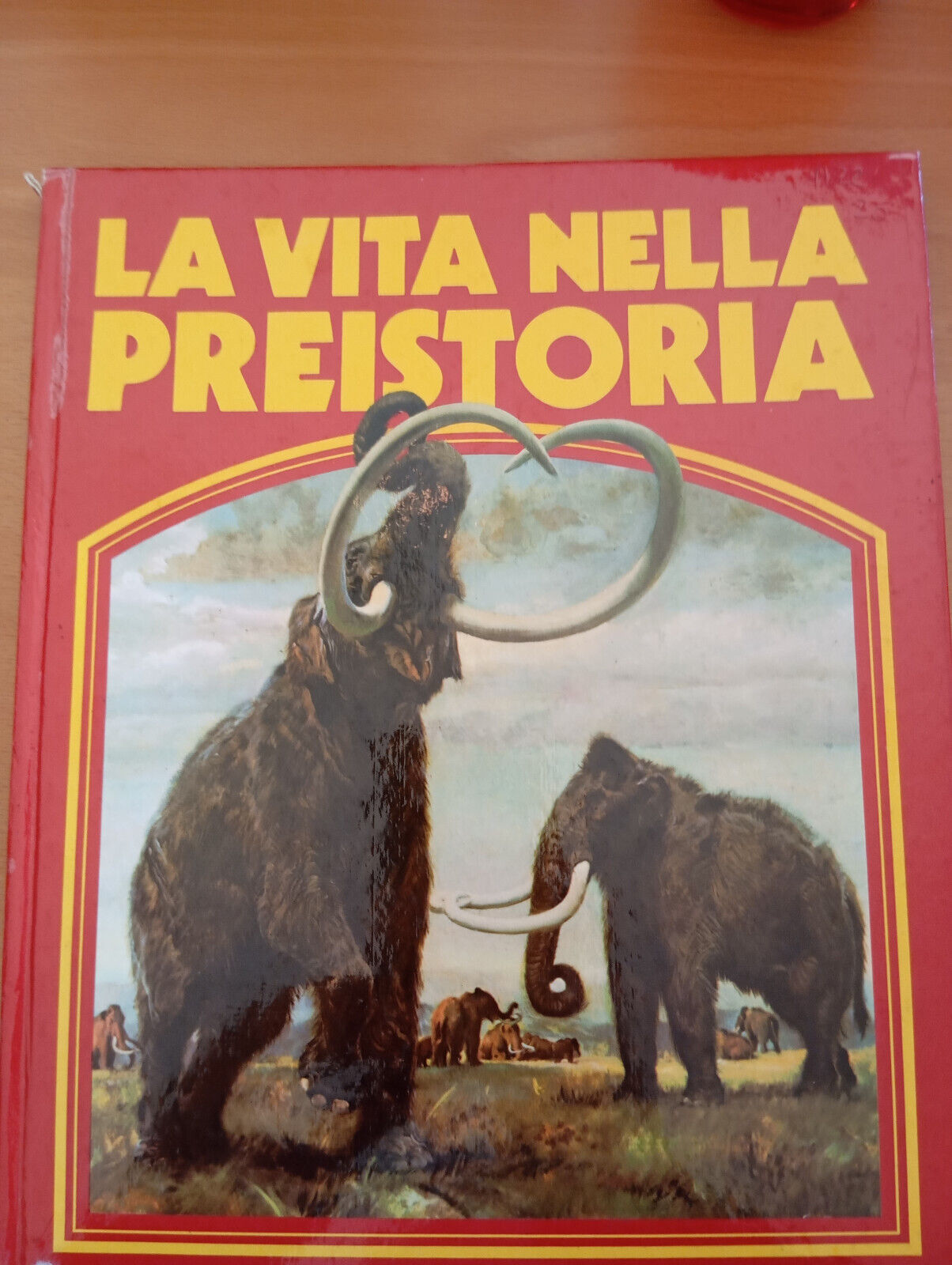 La vita nella preistoria, Fabbri, 1984