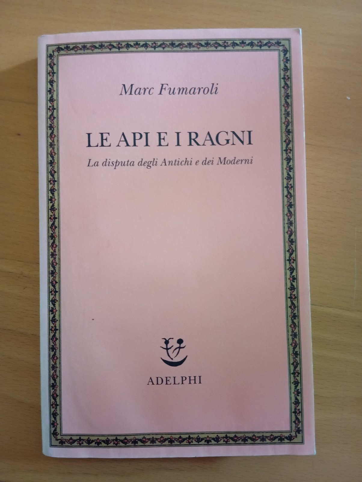 Le api e i ragni, Marc Fumaroli, Adelphi, 2005