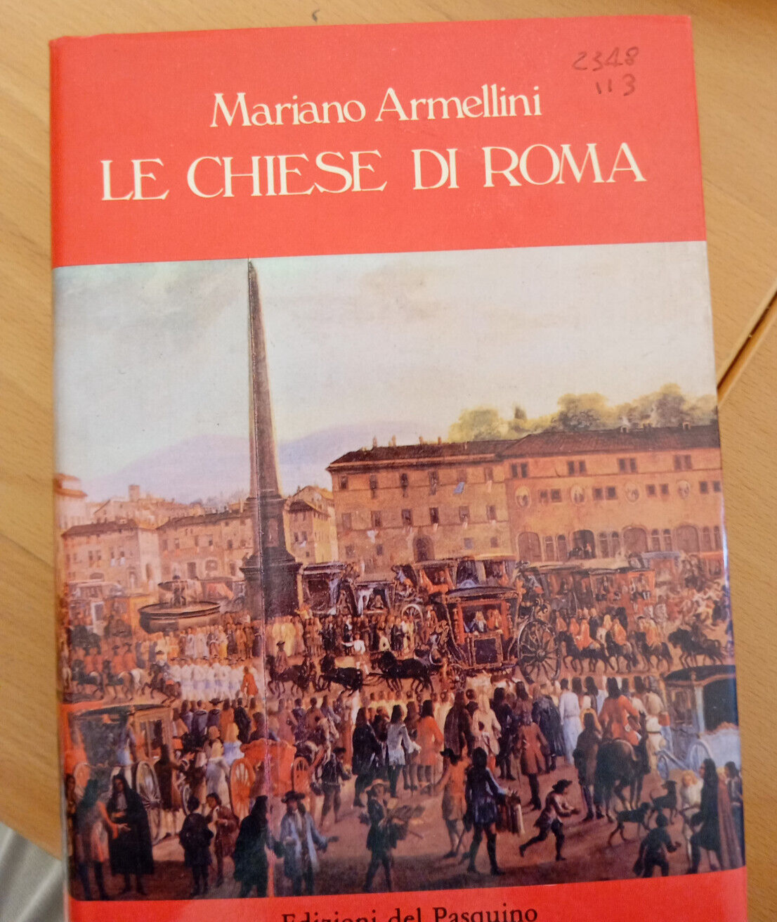 Le chiese di Roma. Secolo IV..., Mariano Armellini, Edizioni del …