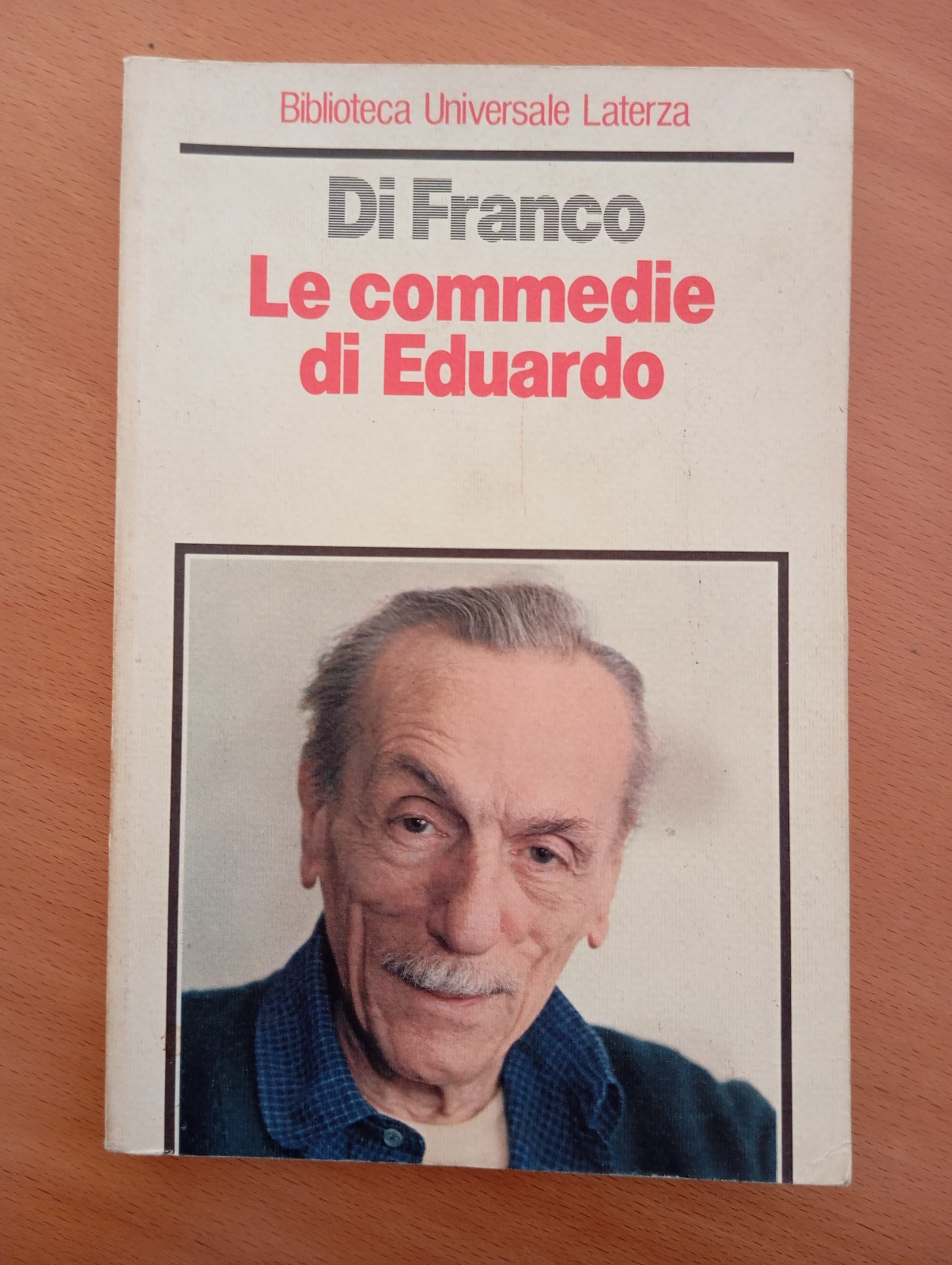Le commedie di Eduardo, Laterza, 1984