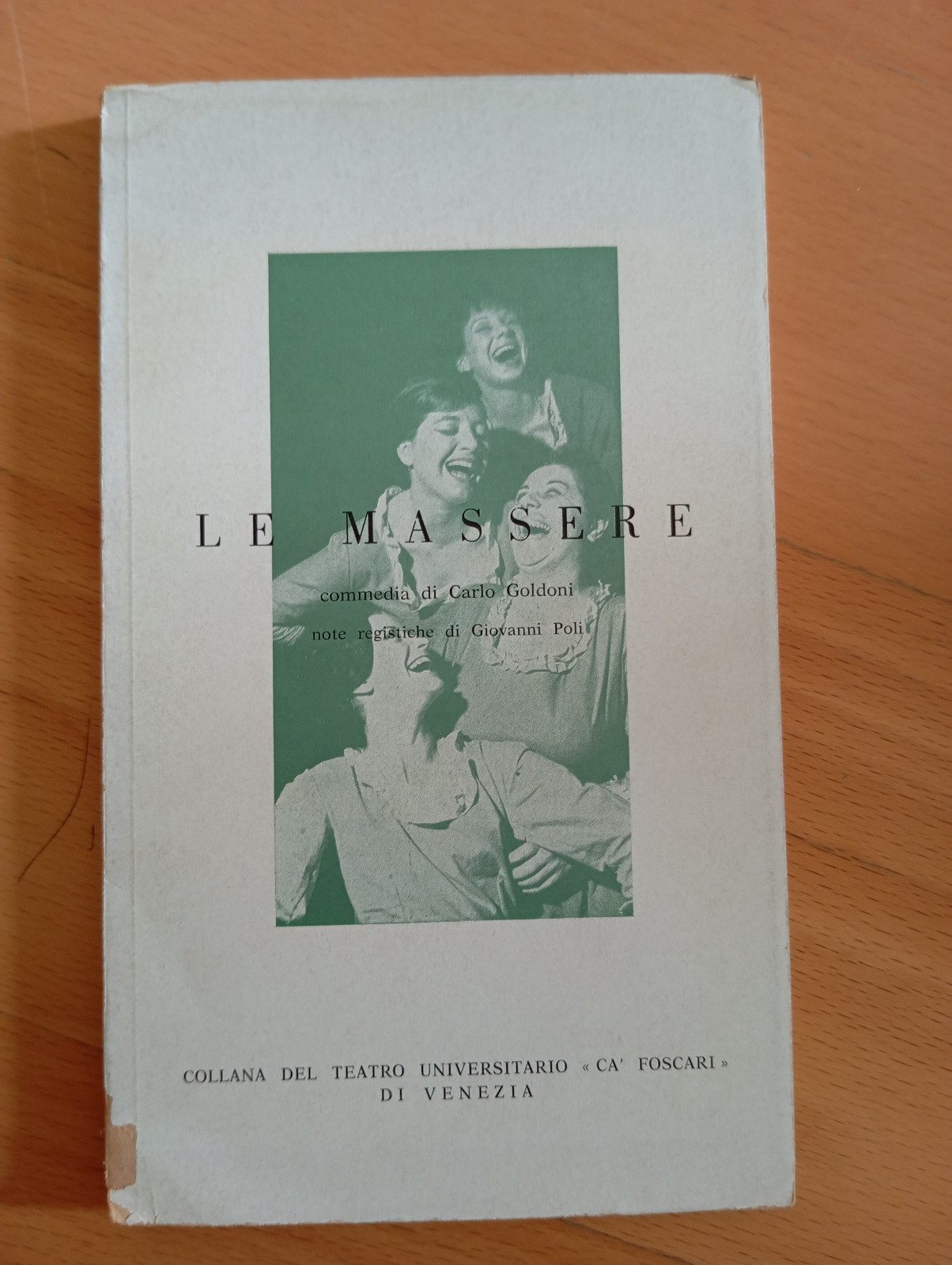 Le massere, Carlo Goldoni, Note di Giovanni Poli, collana teatro …