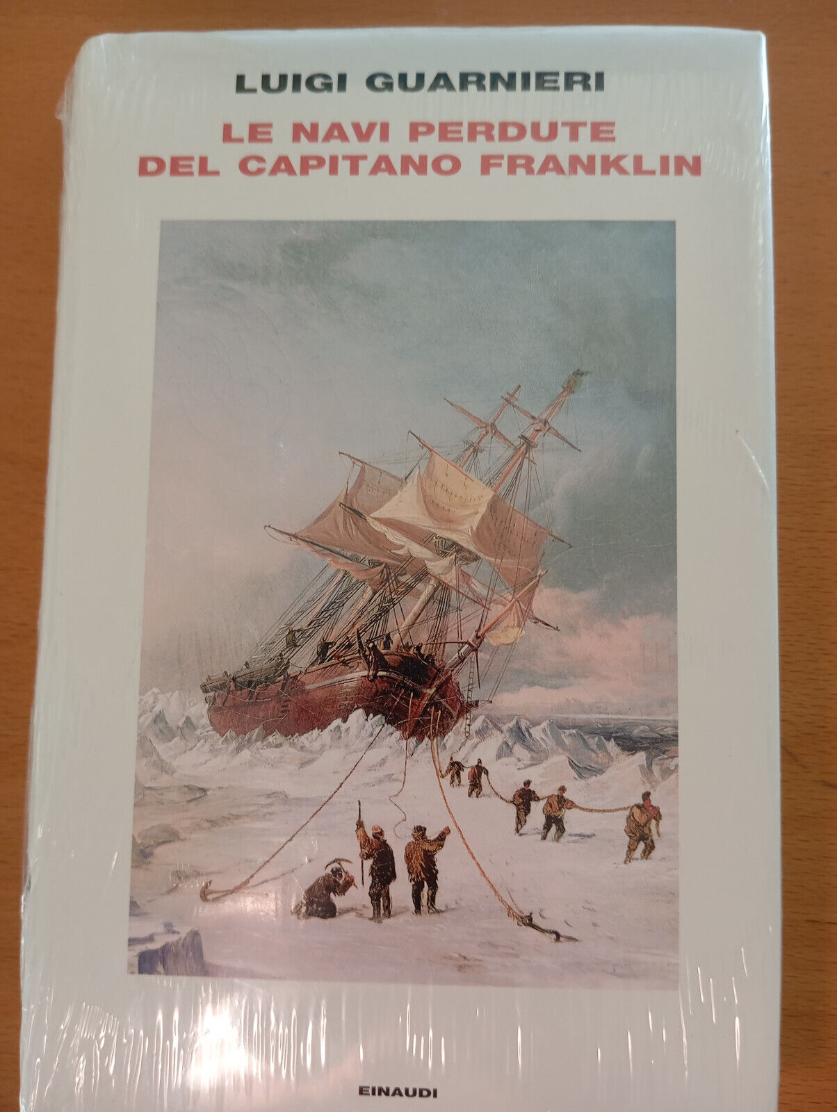 Le navi perdute del capitano Franklin, Luigi Guarnieri, Einaudi, 2024