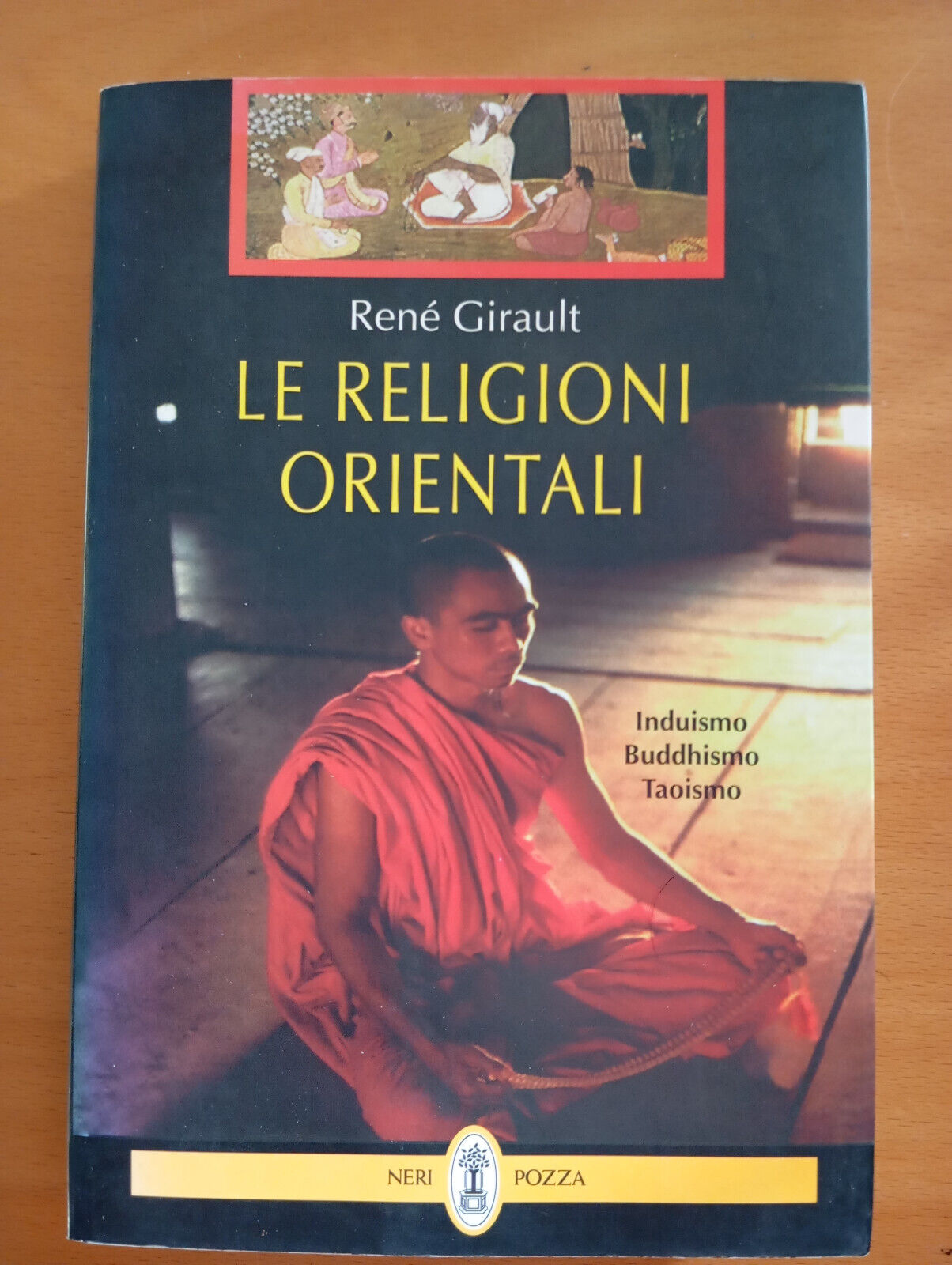 Le religioni orientali, René Girault, Neri Pozza, 1997