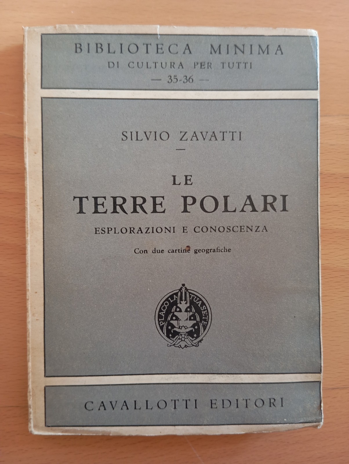 Le terre polari. Esplorazioni e conoscenza, Silvio Zavatti, Cavallotti, 1949
