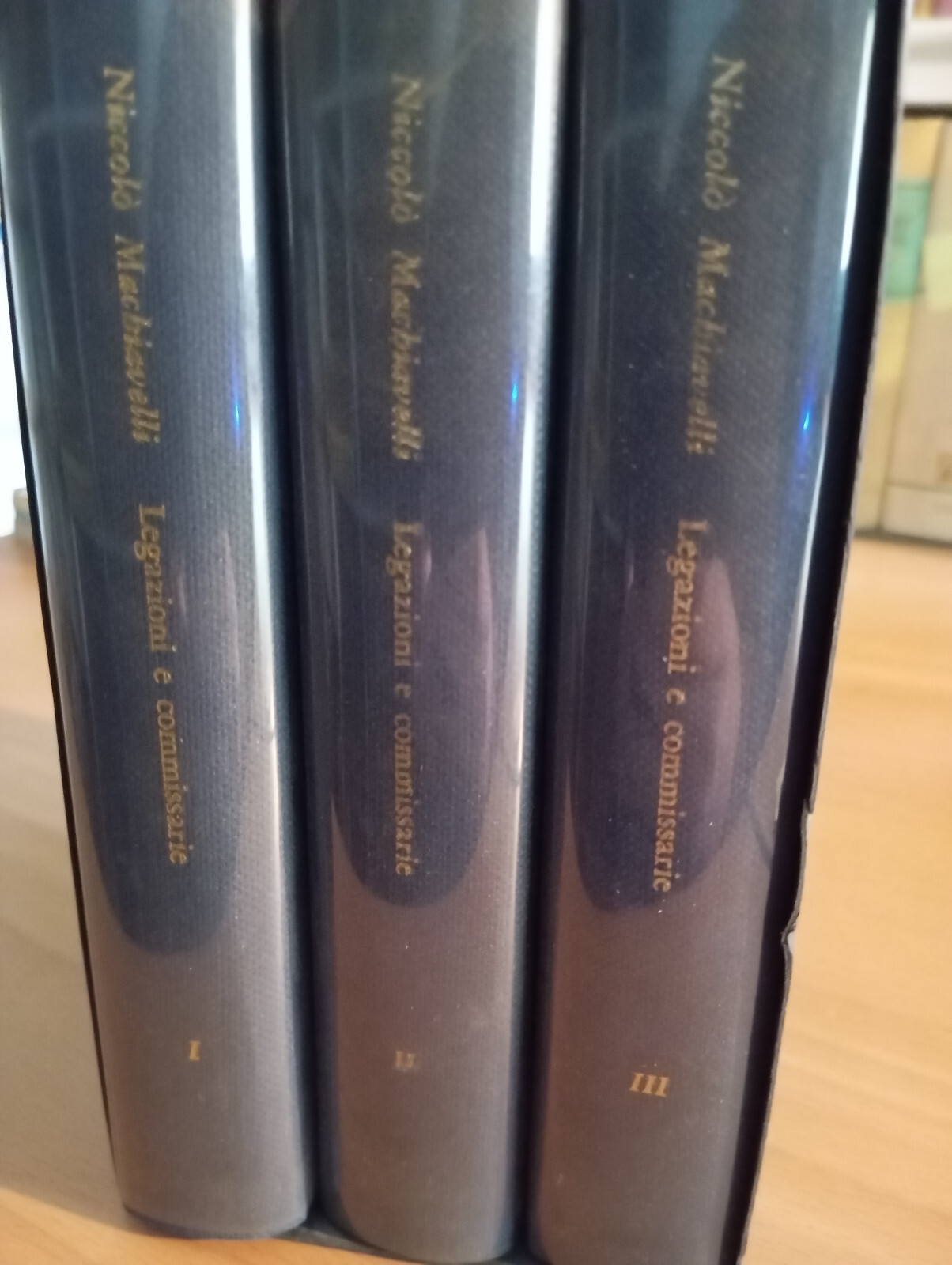 Legazioni e commissarie, tre volumi, Niccolò Machiavelli, Feltrinelli, 1964