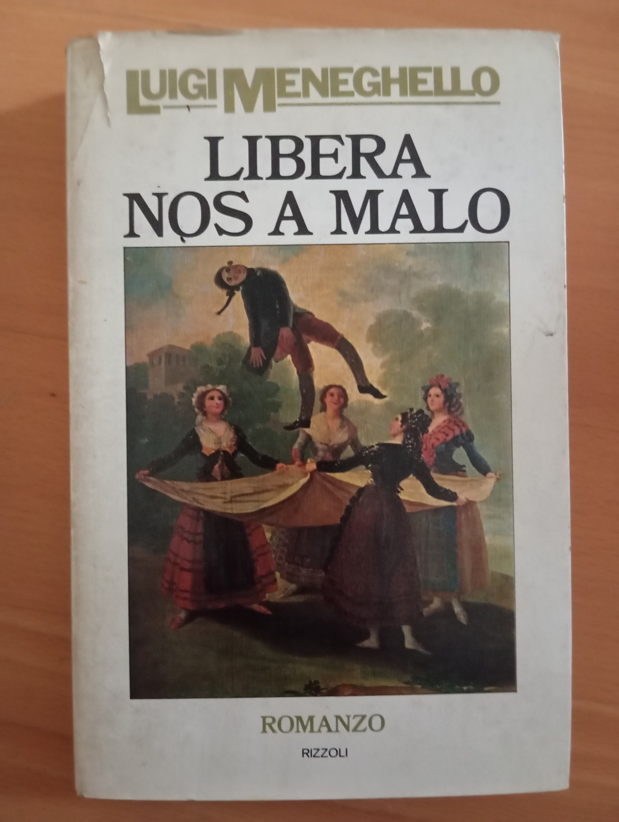 Libera nos a malo, Luigi Meneghello, Rizzoli, 1975, prima edizione