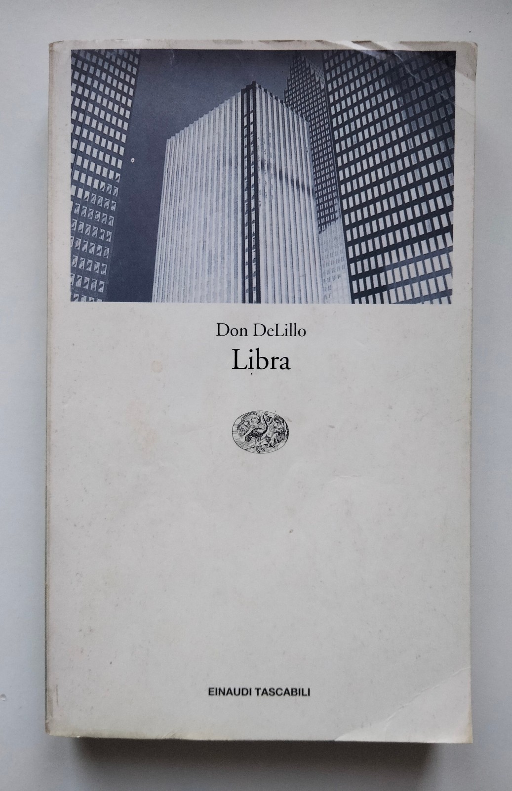 Libra, Don Delillo, Einaudi, 2002