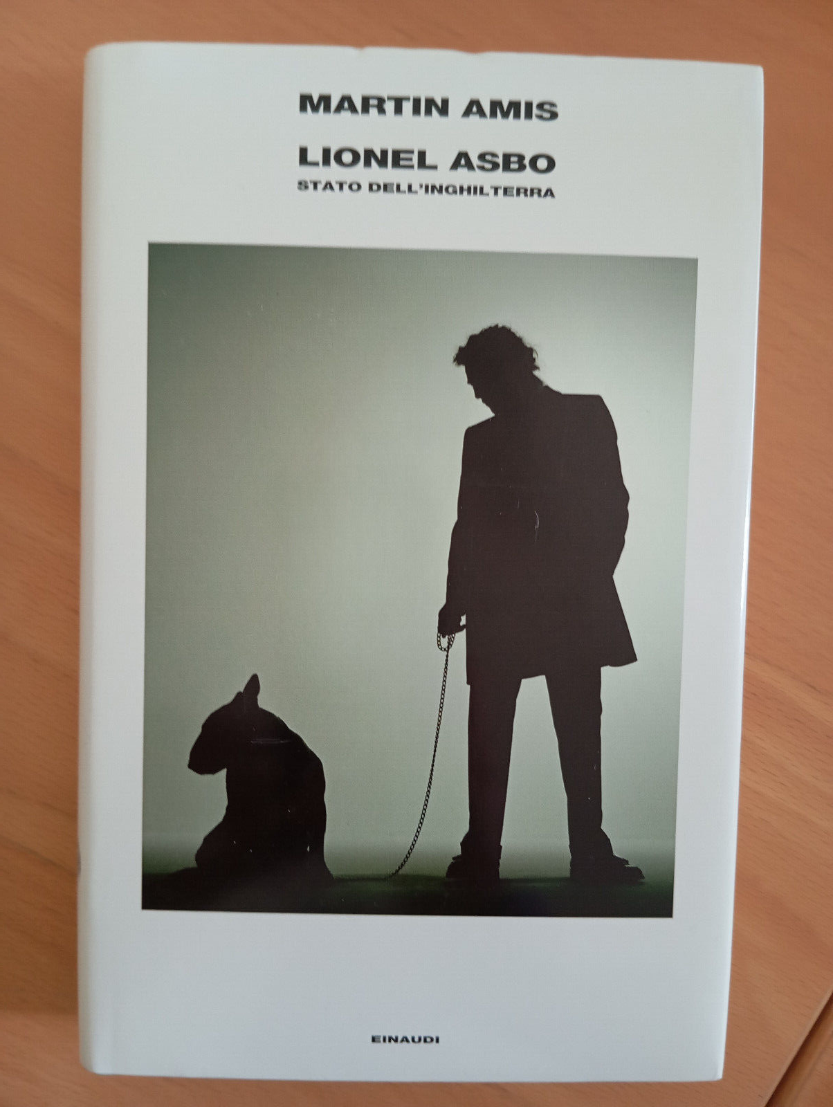 Lionel Asbo, Martin Amis, Einaudi Supercoralli, 2013, prima edizione