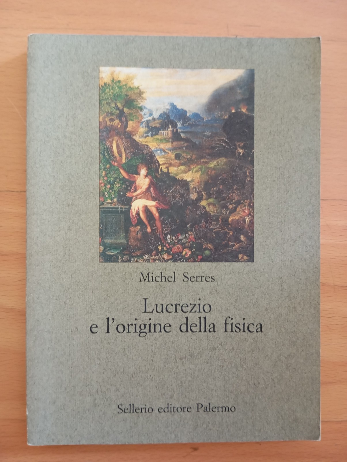 Lucrezio e l'origine della fisica, Michel Serres, Sellerio, 2000