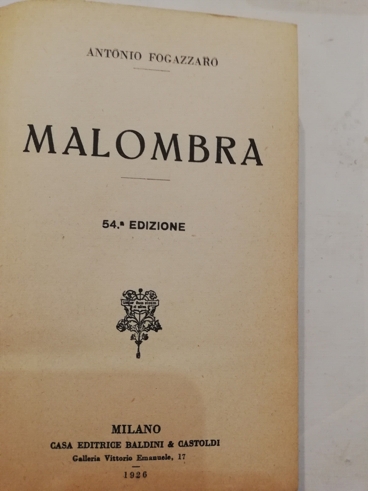 Malombra, Antonio Fogazzaro, 1926, Baldini e Castoldi