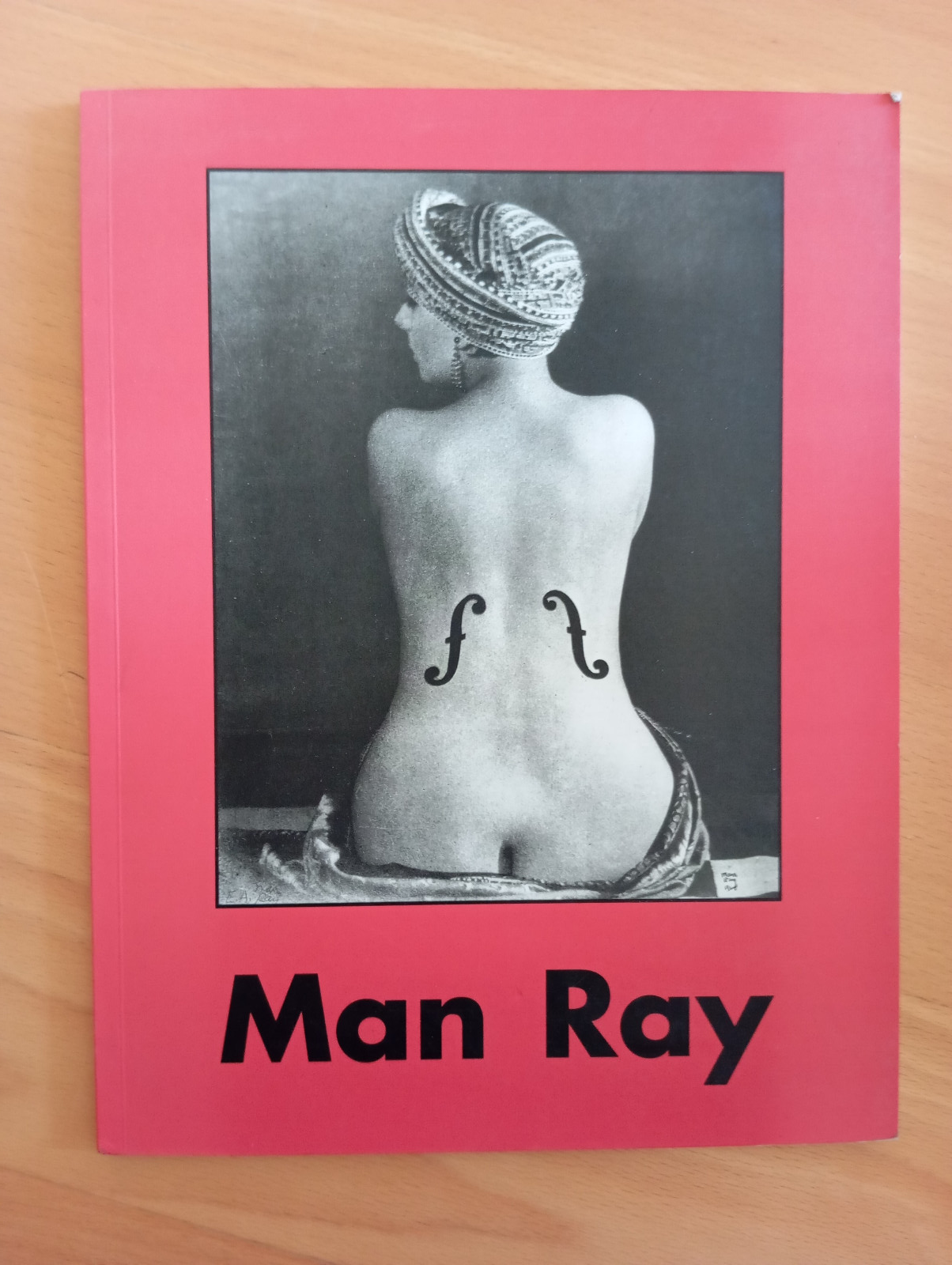Man Ray 1890-1976, Taschen, 1993