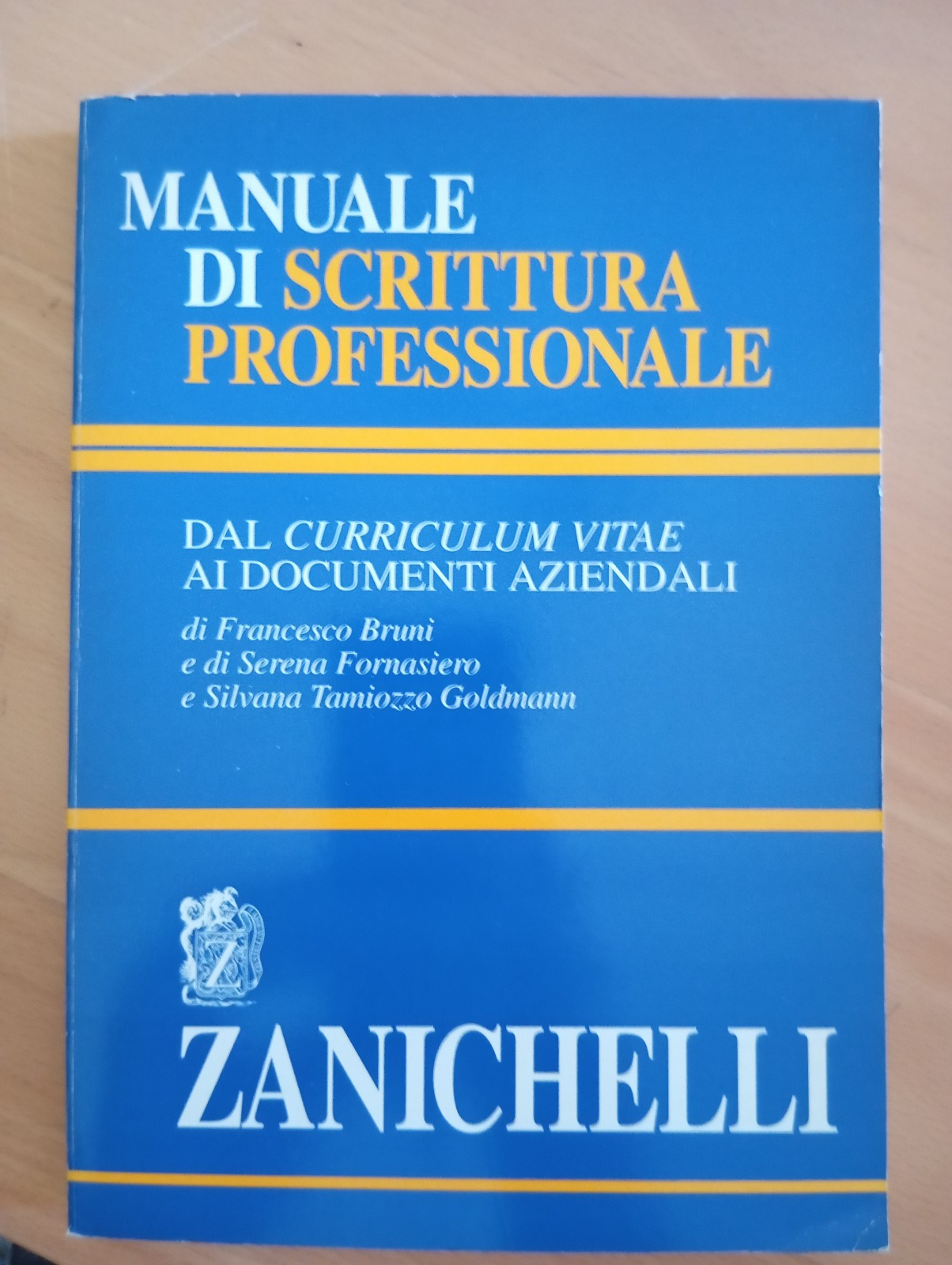 Manuale di scrittura professionale dal curriculum Vitae ai documenti, Bruni …