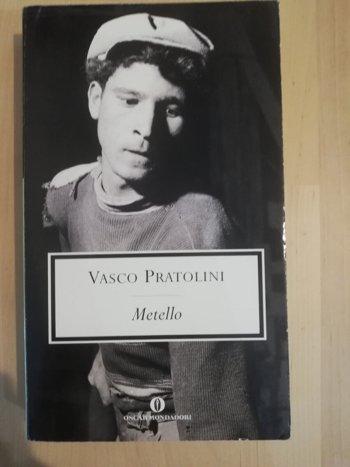 Metello, Vasco Pratolini, Mondadori, 2011, bellssima edizione