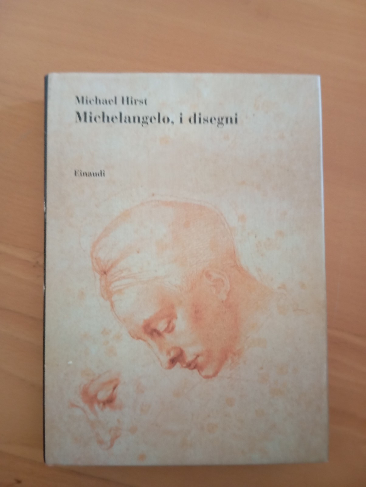 Michelangelo, i disegni, Michael Hirst, Einaudi, 1993