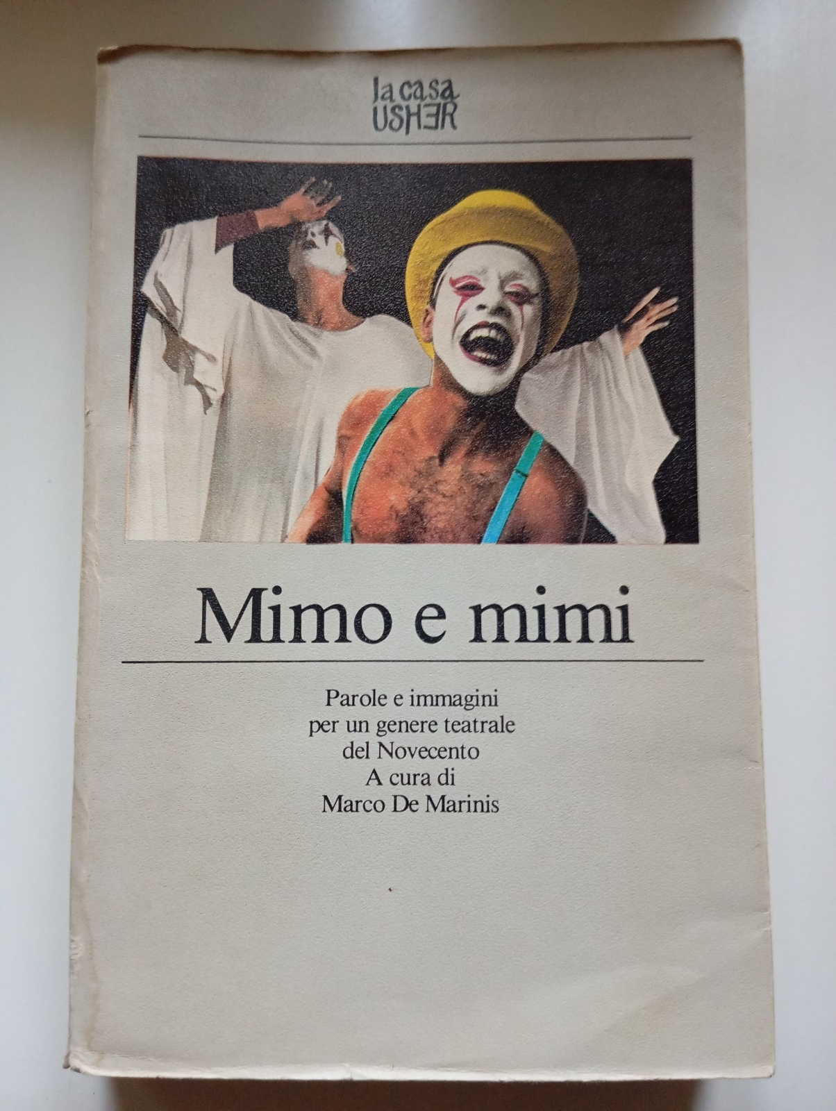 Mimo e mimi. Parole e immagini, Marco De Marinis, La …