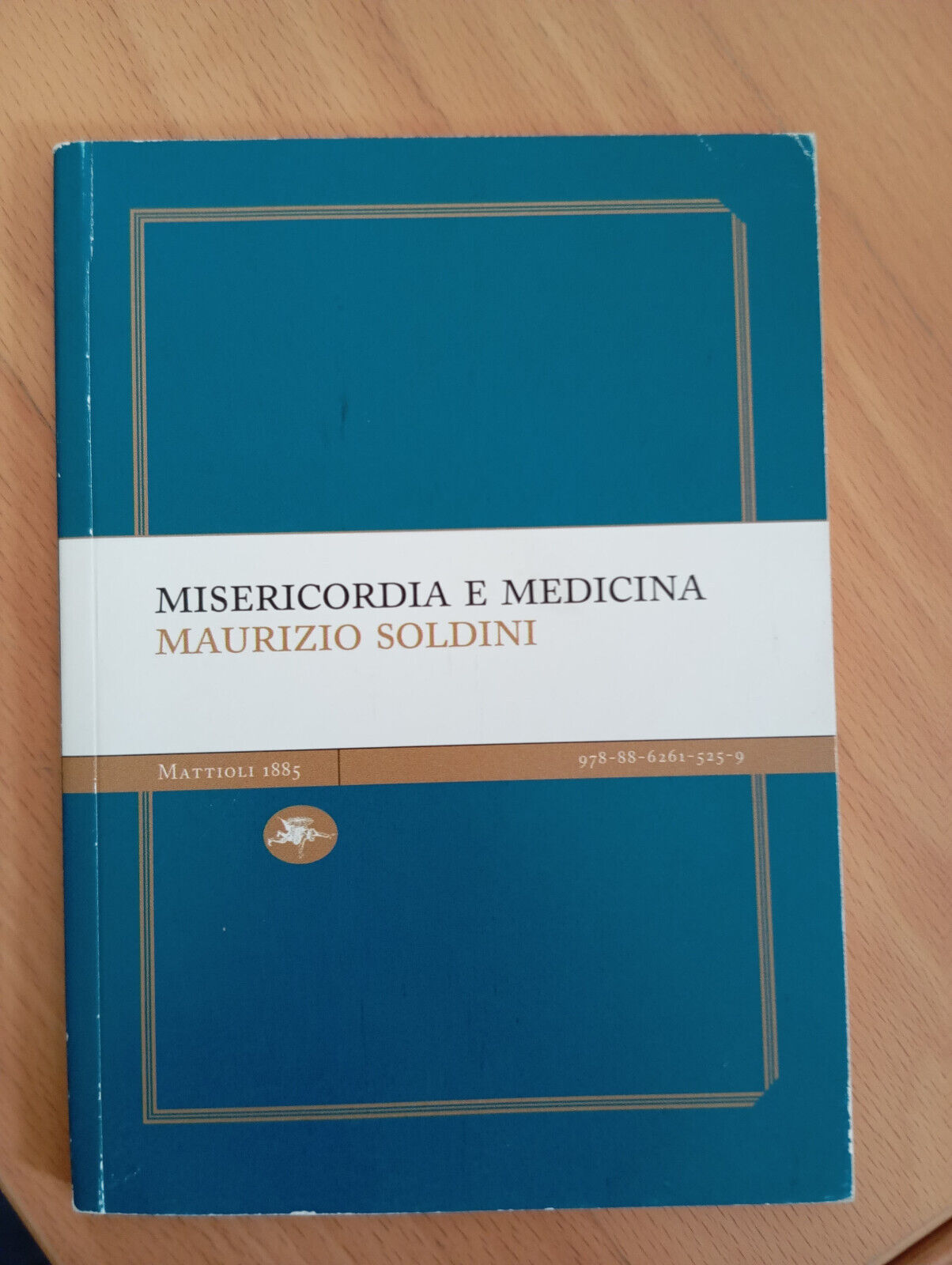 Misericordia e medicina, Maurizio Soldini, Mattioli