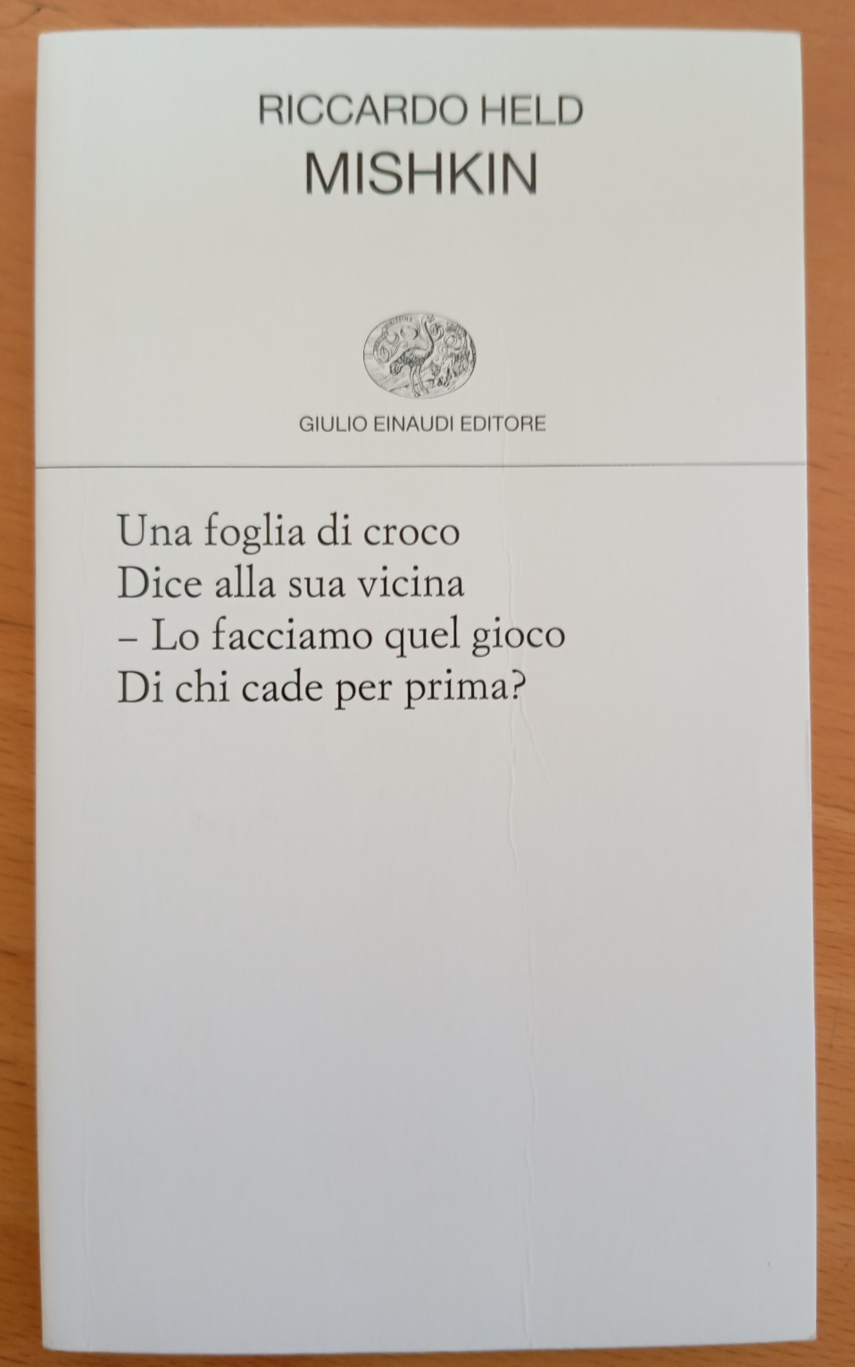 Mishkin, Riccardo Held, Einaudi, 2024