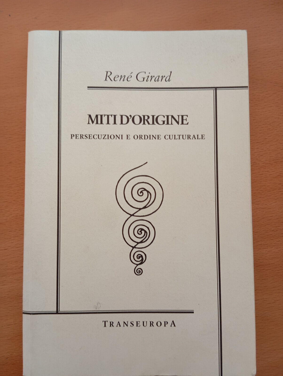 Miti d'origine, René Girard, Transeuropa, 2005