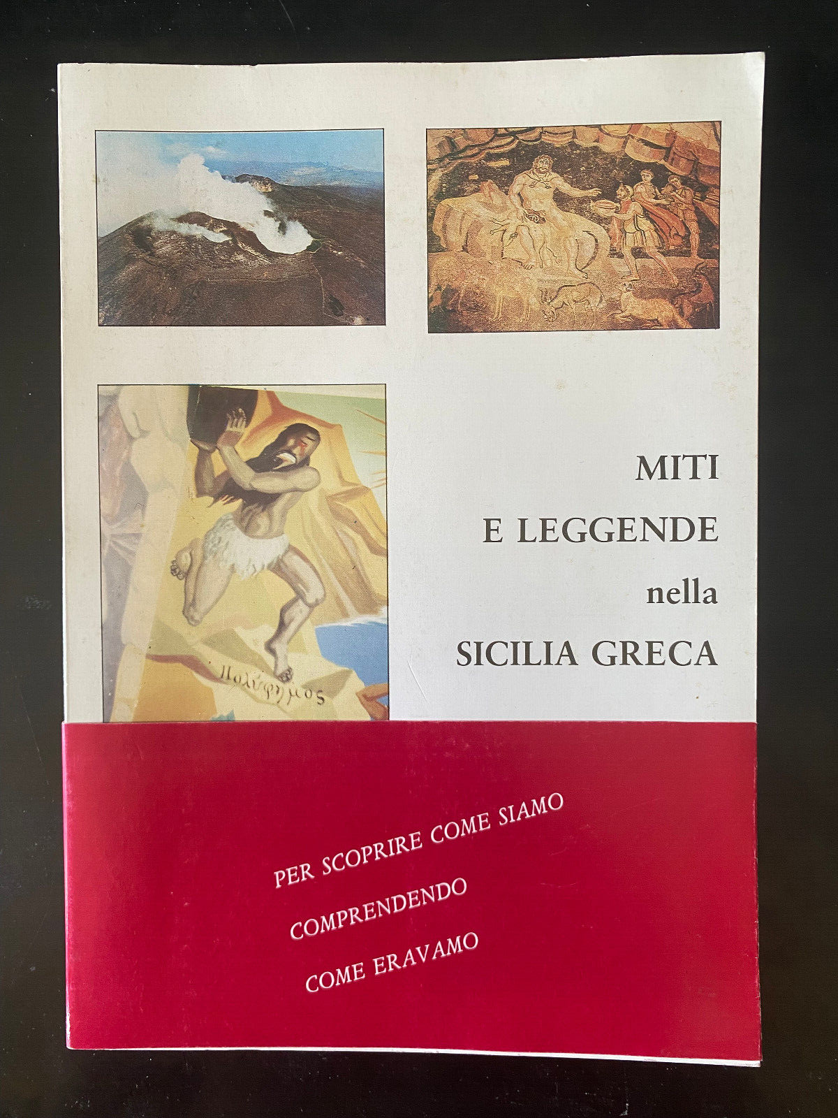 Miti e leggende nella Sicilia greca, 1988