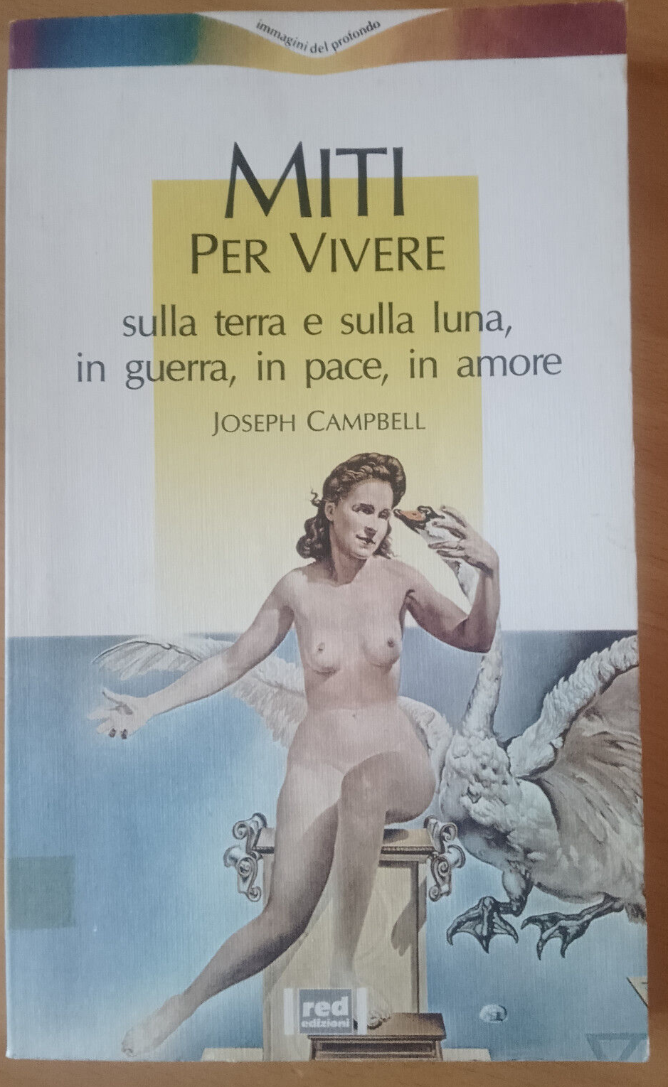 Miti per vivere, Joseph Campbell, RED, 1990