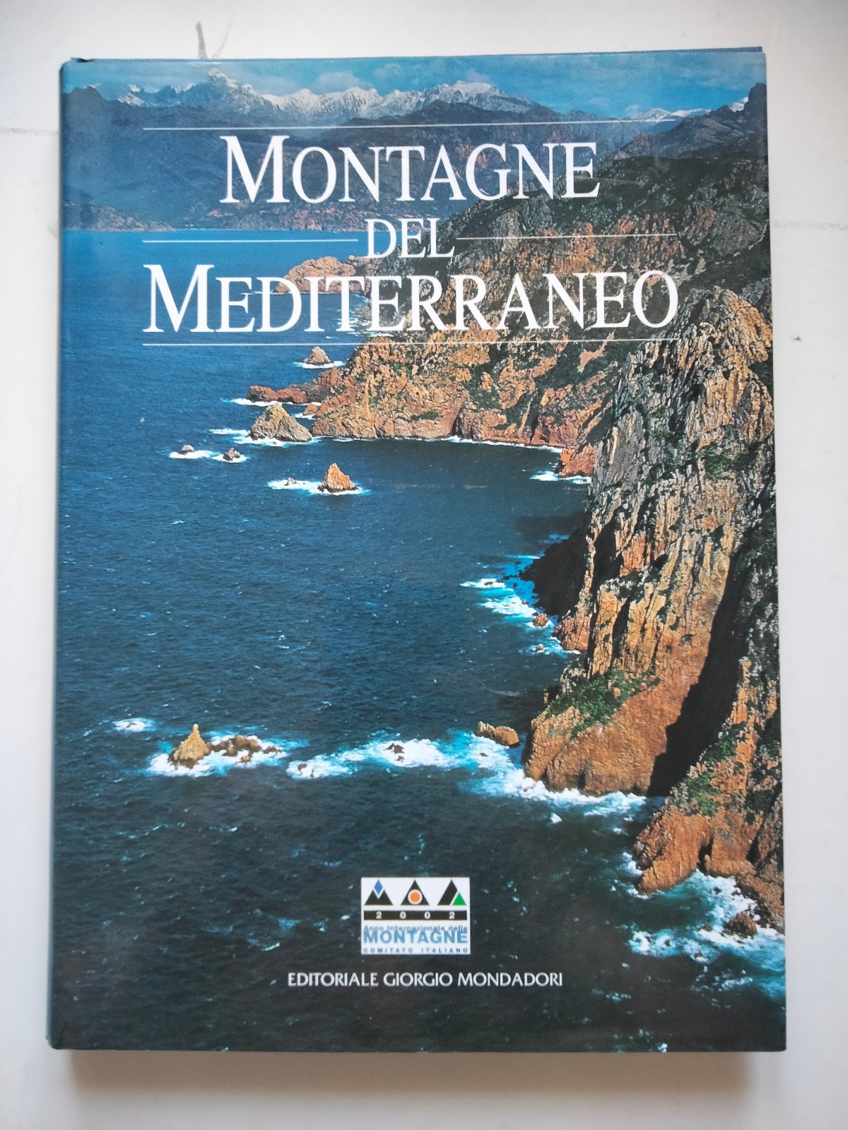 Montagne del Mediterraneo, Editoriale Giorgio Mondadori, 2001
