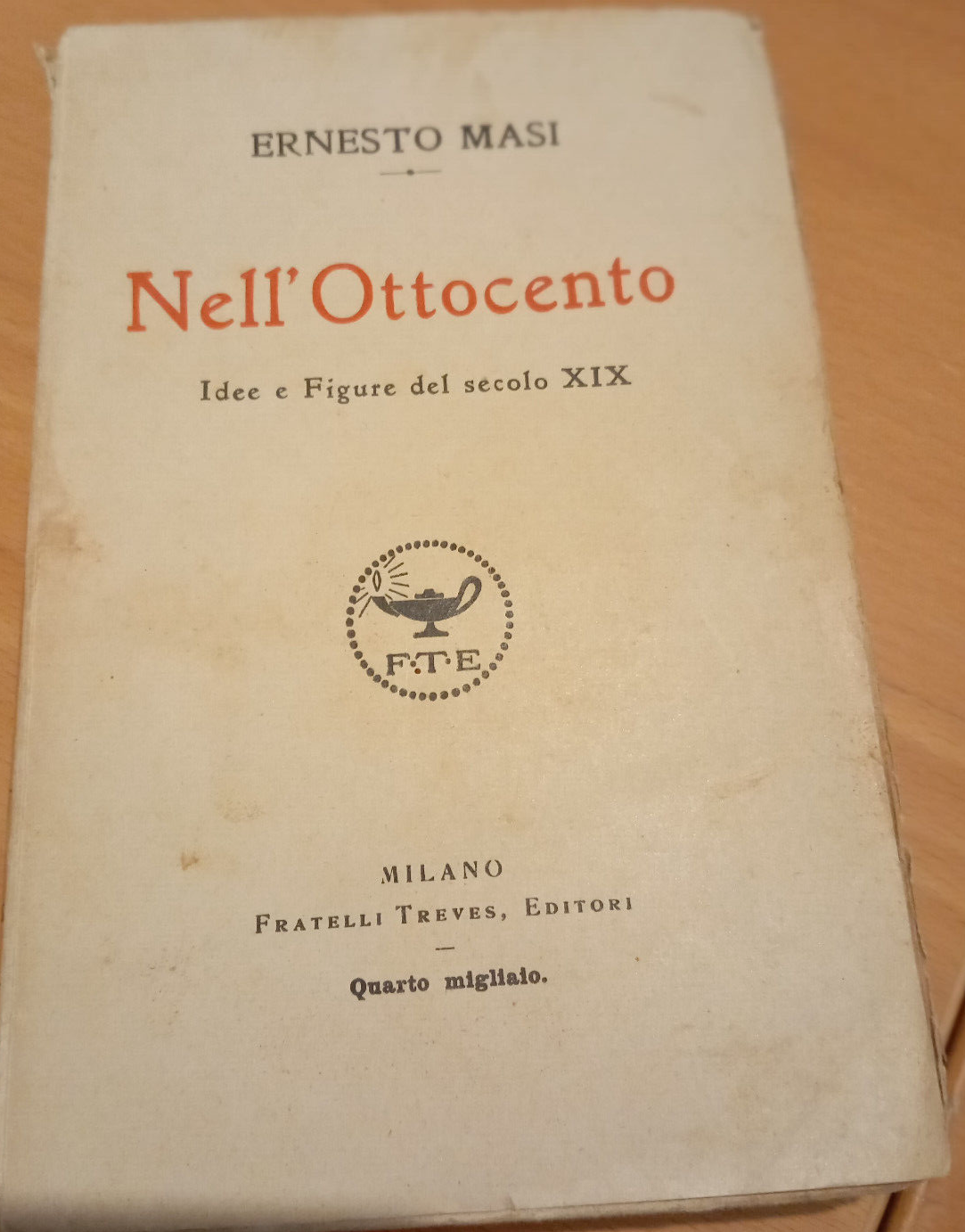 Nell'ottocento, Ernesto Masi, Treves, 1918
