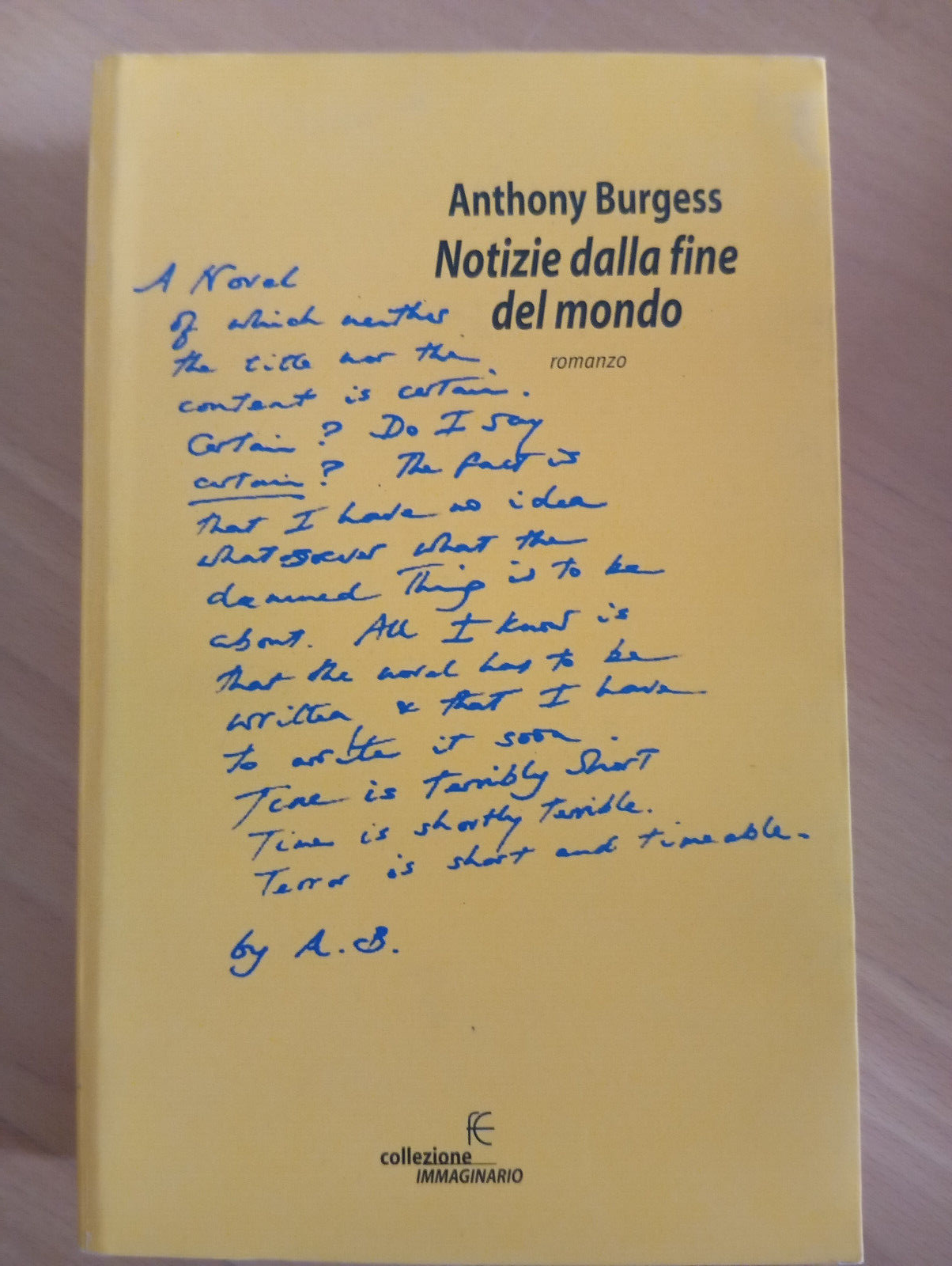 Notizie dalla fine del mondo, Anthony Burgess, Fanucci, 2003
