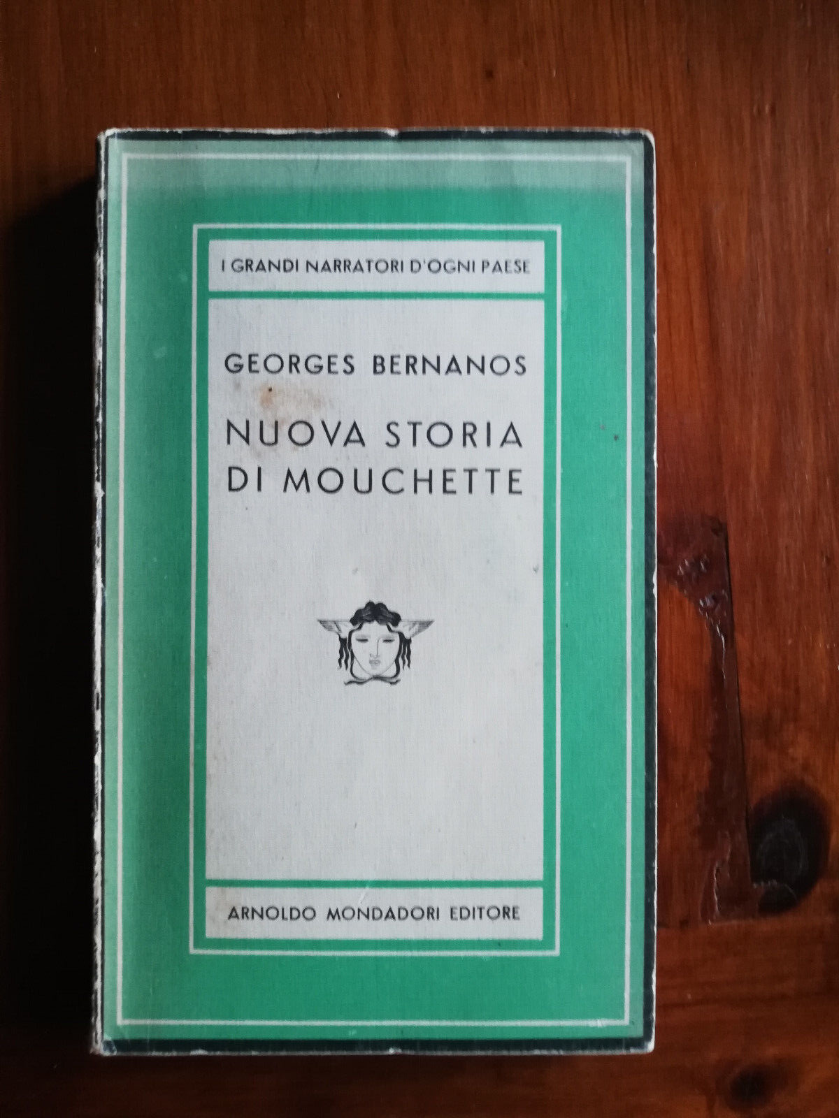 Nuova storia di Mouchette, Georges Bernanos, 1946, Mondadori prima edizione