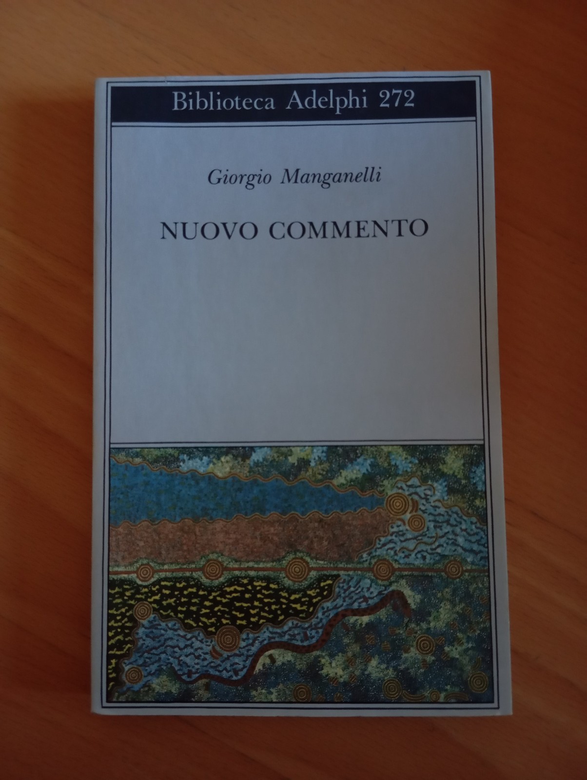Nuovo commento, Giorgio Manganelli, Adelphi, 1993