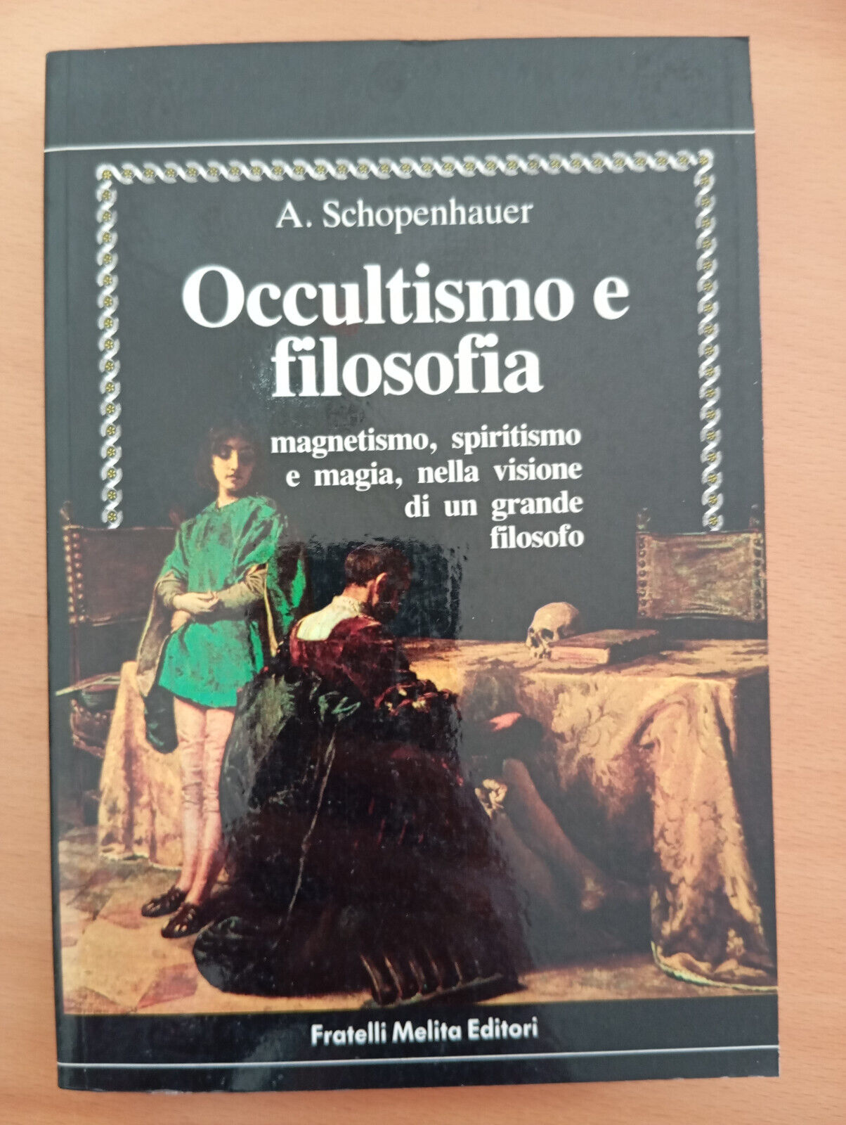 Occultismo e filosofia, Arthur Schopenhauer, Melita, 1988