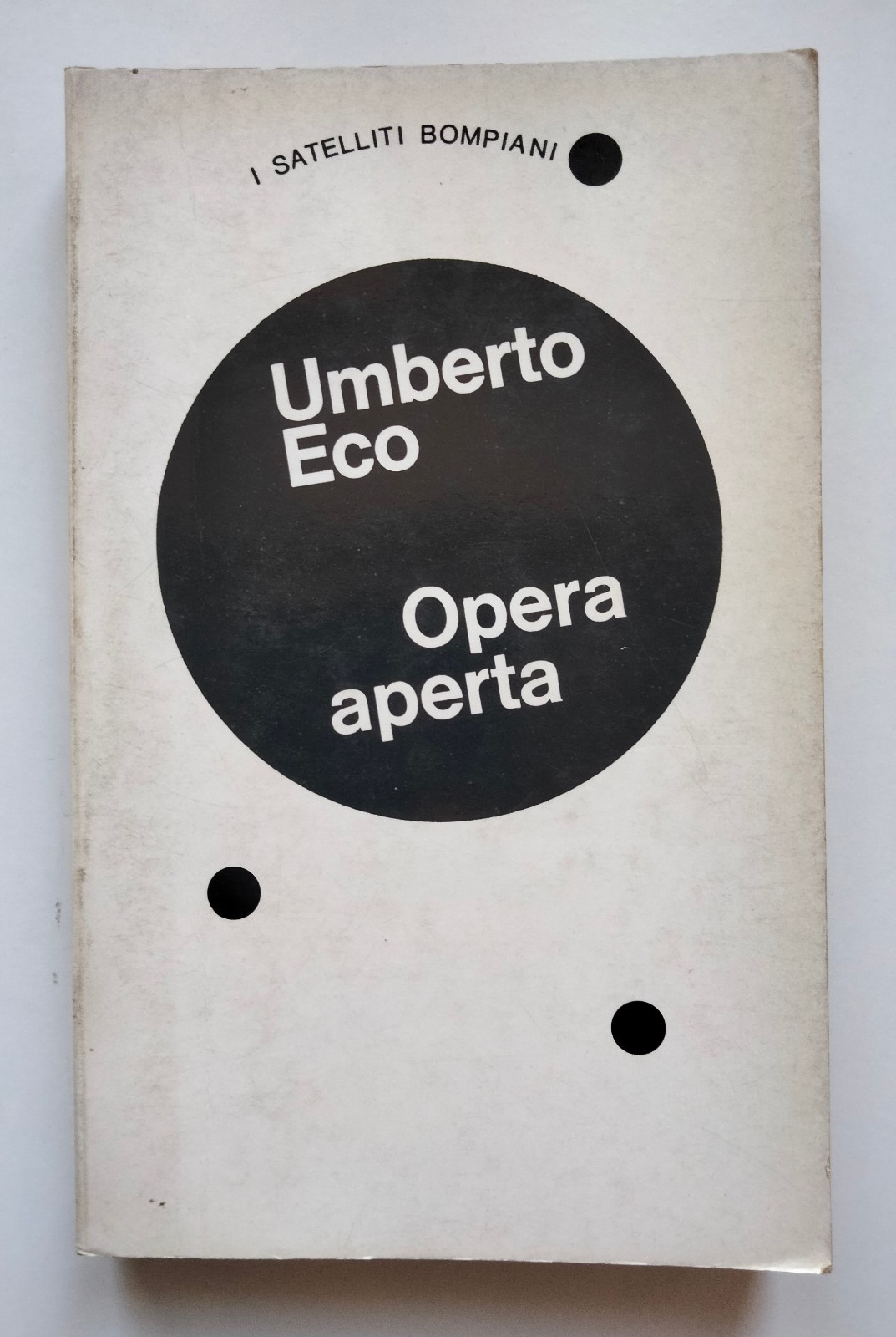 Opera aperta, Umberto Eco, Satelliti Bompiani, 1962