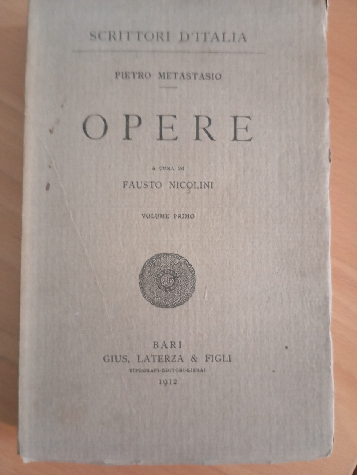 Opere, Pietro Metastasio, Laterza, 1912