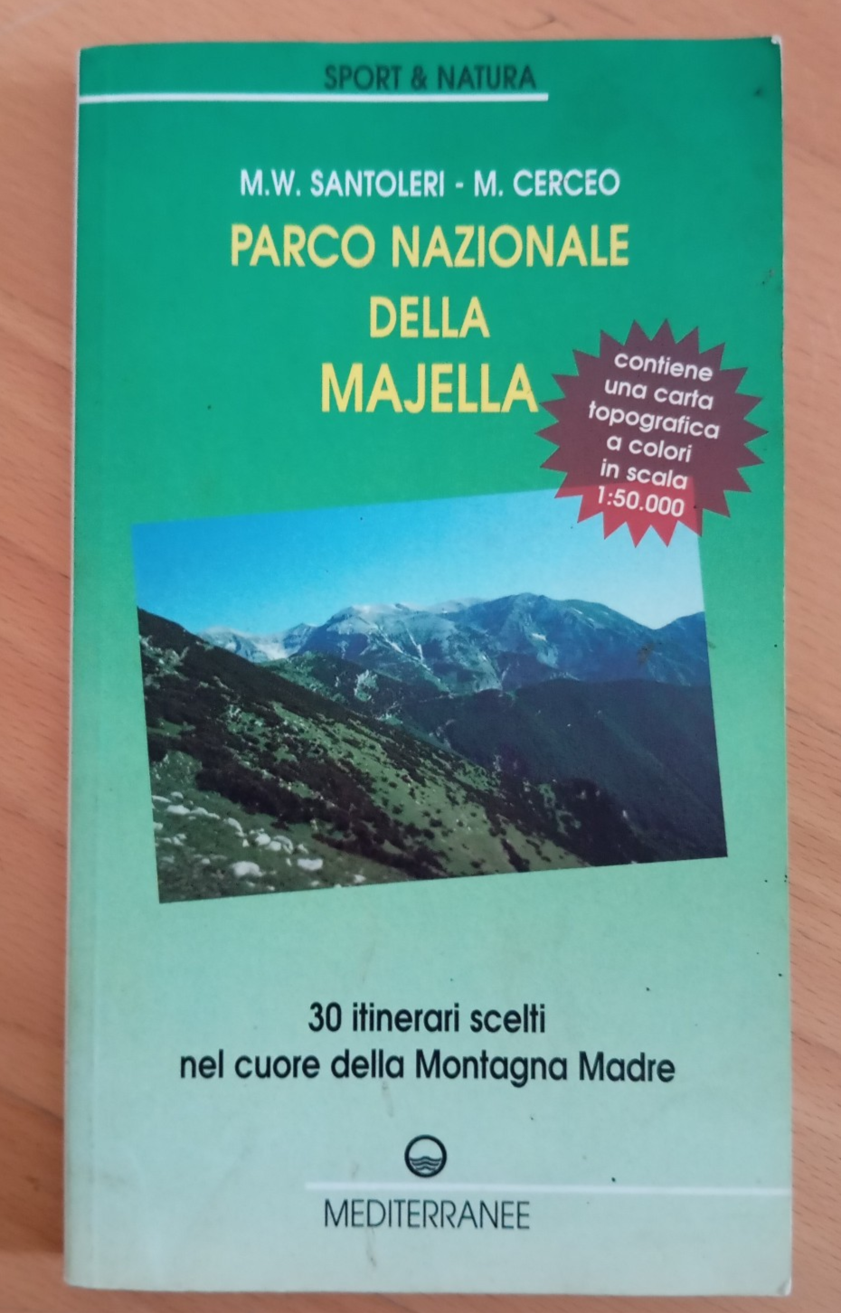 Parco Nazionale della Majella, Santoleri - Cerceo, Edizioni Mediterranee, 2007