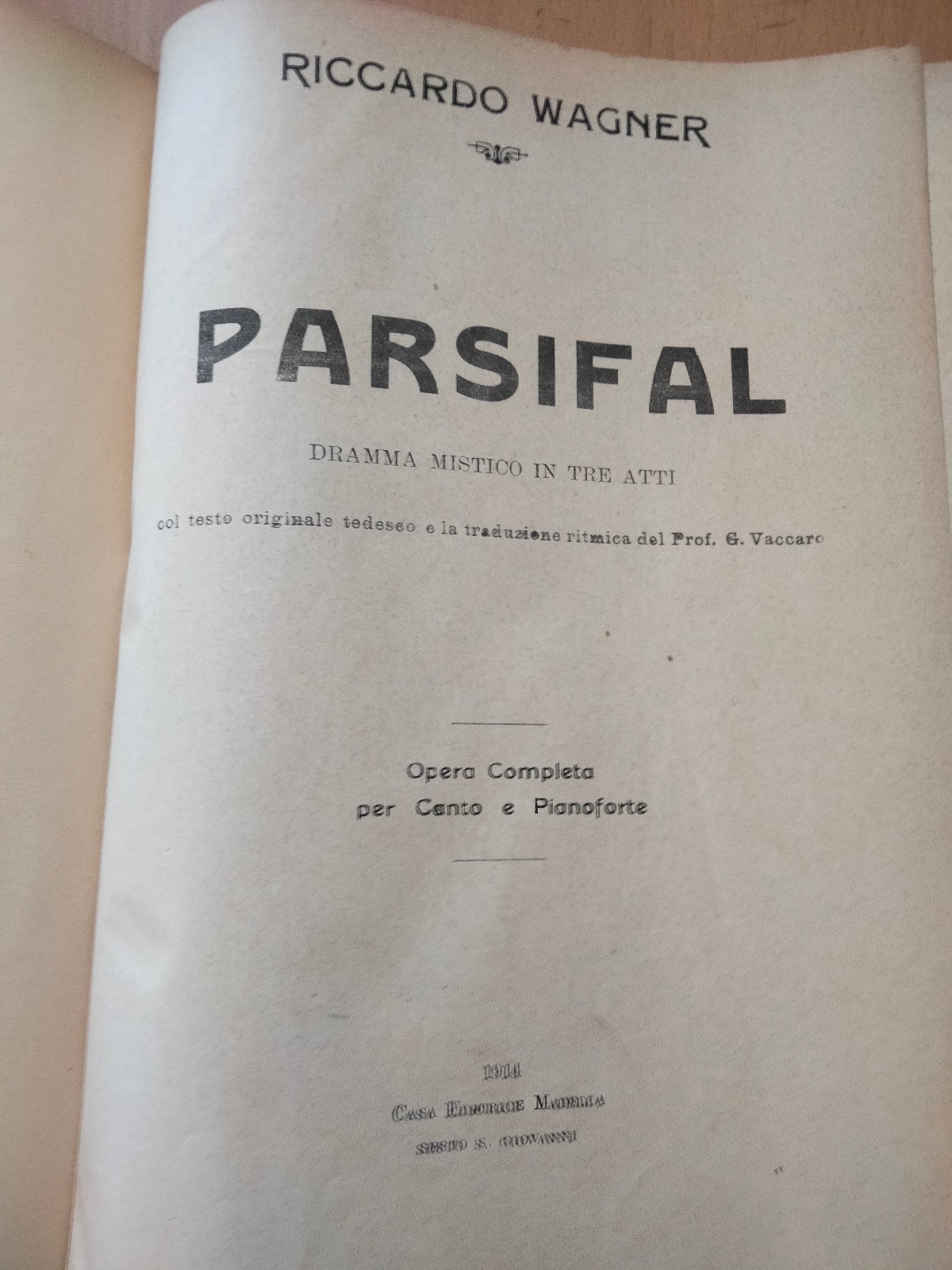 Parsifal, R. Wagner, spartito canto e pianoforte, rllegato, Madella, 1914