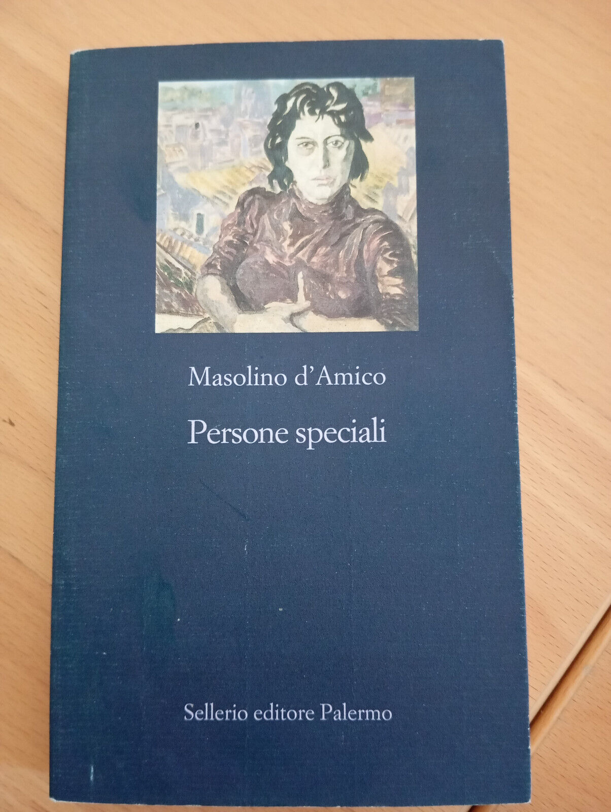 Persone speciali, Masolino D'Amico, Sellerio, 2013, introduzione A. Camilleri