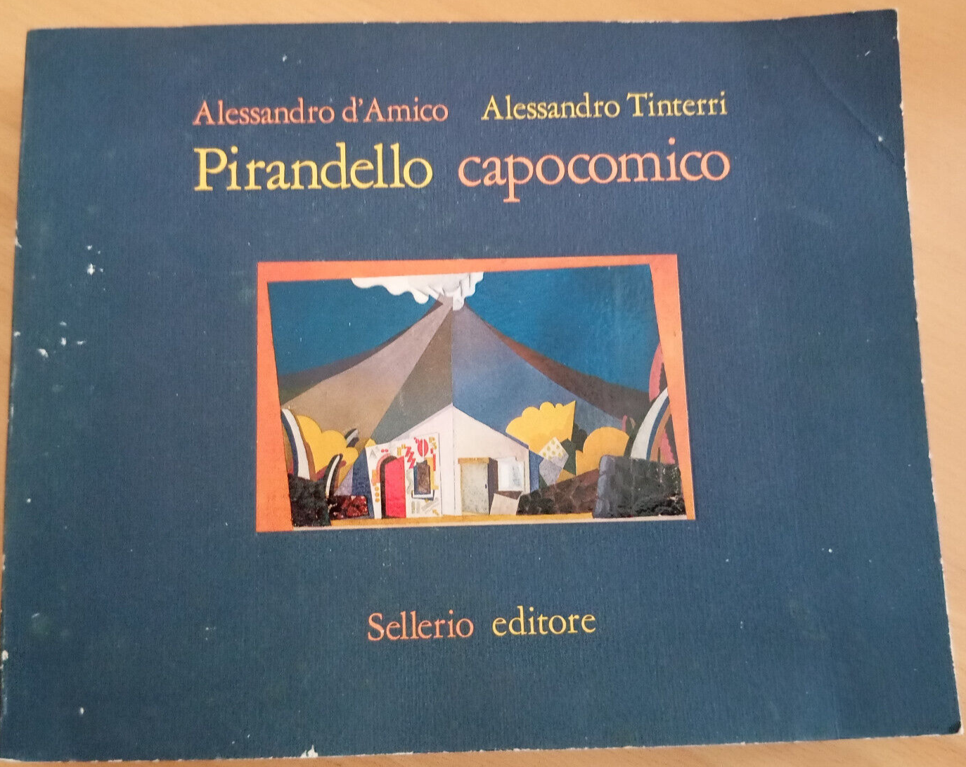 Pirandello capocomico La compagnia 1925 - 1928, A. d'Amico A. …