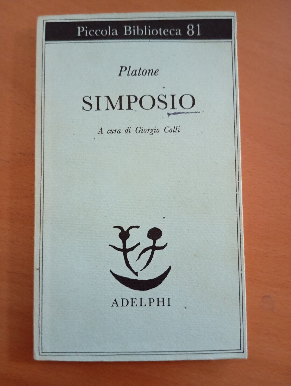 Platone, Simposio, a cura di Giorgio Colli, Adelphi, 1991