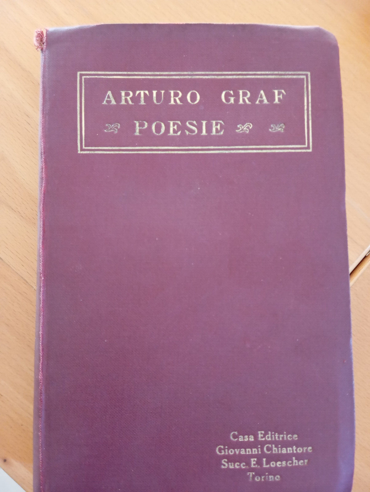 Poesie, Arturo Graf, Giovanni Chiantore, 1922