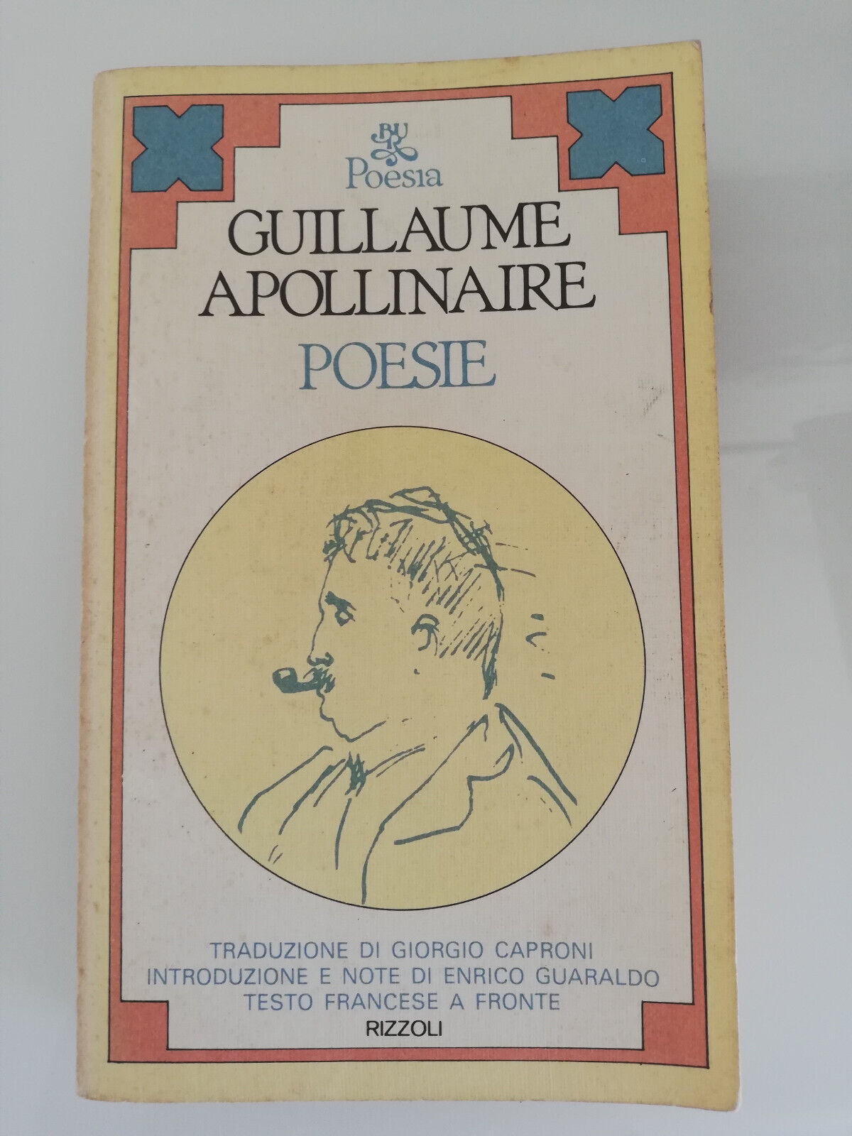 Poesie, Guillaume Apollinaie, 1979, Rizzoli BUR